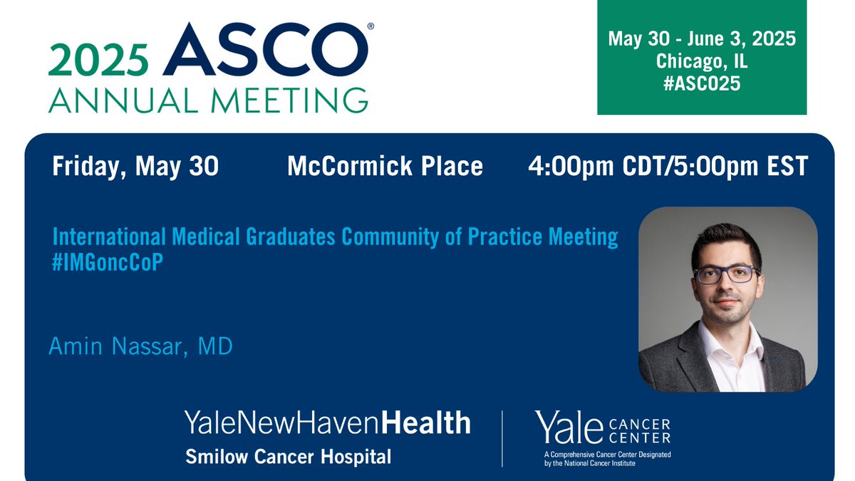 Yale Cancer Center (@yalecancer) on Twitter photo Join <a href="/AminNassarMD/">Amin Nassar, MD</a> and other #ASCO25 presenters during today's International Medical Graduates Community of Practice Meeting #IMGoncCoP at McCormick Place starting at 4pm CDT!
<a href="/SmilowCancer/">Smilow Cancer Hospital</a> <a href="/YaleMed/">Yale School of Medicine</a> <a href="/YNHH/">Yale New Haven Hosp</a> <a href="/YaleHemOnc/">Yale Hematology Oncology Fellows</a> Join <a href="/AminNassarMD/">Amin Nassar, MD</a> and other #ASCO25 presenters during today's International Medical Graduates Community of Practice Meeting #IMGoncCoP at McCormick Place starting at 4pm CDT!
<a href="/SmilowCancer/">Smilow Cancer Hospital</a> <a href="/YaleMed/">Yale School of Medicine</a> <a href="/YNHH/">Yale New Haven Hosp</a> <a href="/YaleHemOnc/">Yale Hematology Oncology Fellows</a>