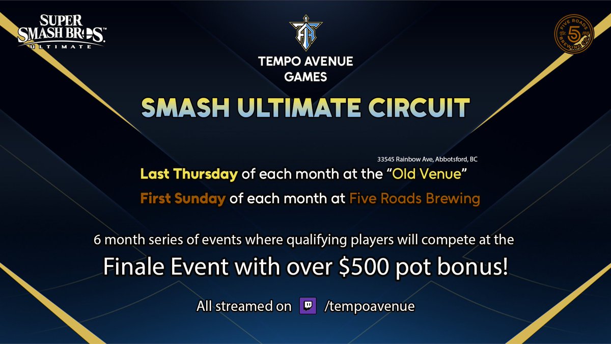 Tempo Avenue Games 🔜 August 16th, 2025? (@tempoavenue) on Twitter photo 🚨 CIRCUIT ANNOUNCEMENT 🚨
Tempo Avenue Games is launching a 6 month Smash Bros. Ultimate circuit - all leading up to a finale event with over a $500 pot bonus!
With <a href="/fiveroadsbrew/">Five Roads Brewing Co.</a>, our classic old venue, and the best of Fraser Valley competing - you won't want to miss it! 🚨 CIRCUIT ANNOUNCEMENT 🚨
Tempo Avenue Games is launching a 6 month Smash Bros. Ultimate circuit - all leading up to a finale event with over a $500 pot bonus!
With <a href="/fiveroadsbrew/">Five Roads Brewing Co.</a>, our classic old venue, and the best of Fraser Valley competing - you won't want to miss it!