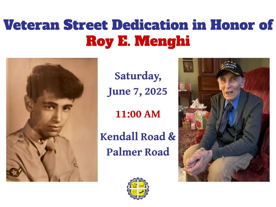 SoBrunswickTwp's tweet image. RESCHEDULED: Roy E. Menghi will be honored for his service with a #VeteranStreetDedication on Saturday, June 7, 2025, at 11:00AM at the intersection of Kendall Road and Palmer Road.