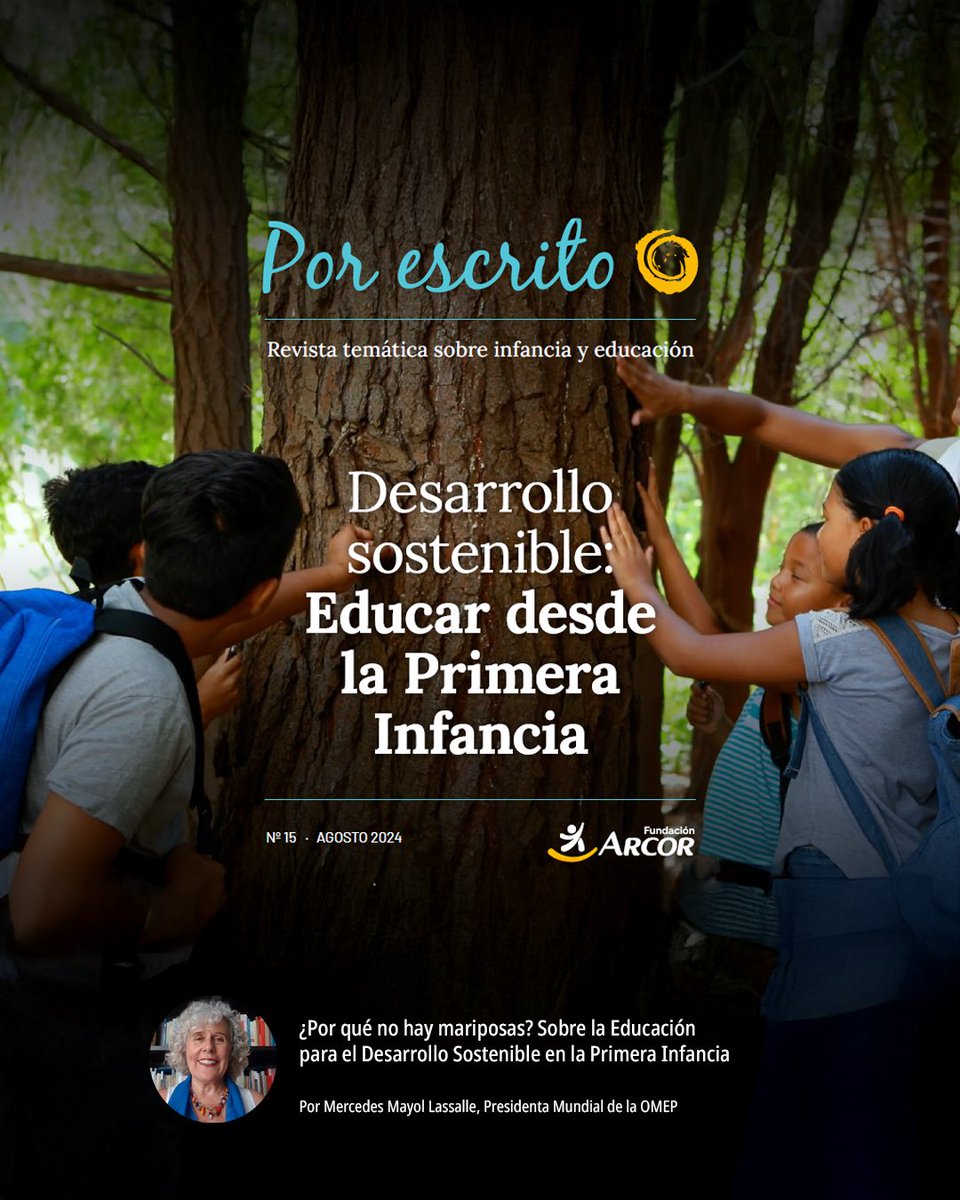 World OMEP (@worldomep) on Twitter photo Leer ¿Por qué no hay mariposas? Sobre la Educación para el #DesarrolloSostenible en la #PrimeraInfancia en la "Revista Por Escrito" de <a href="/fundacion/">Divina Providencia</a>.arcor
Por Mercedes Mayol Lassalle, Presidenta Mundial de la OMEP.
Leer acá: fundacionarcor.org/porescrito/
#EducaciónParaLaSostenibilidad Leer ¿Por qué no hay mariposas? Sobre la Educación para el #DesarrolloSostenible en la #PrimeraInfancia en la "Revista Por Escrito" de <a href="/fundacion/">Divina Providencia</a>.arcor
Por Mercedes Mayol Lassalle, Presidenta Mundial de la OMEP.
Leer acá: fundacionarcor.org/porescrito/
#EducaciónParaLaSostenibilidad