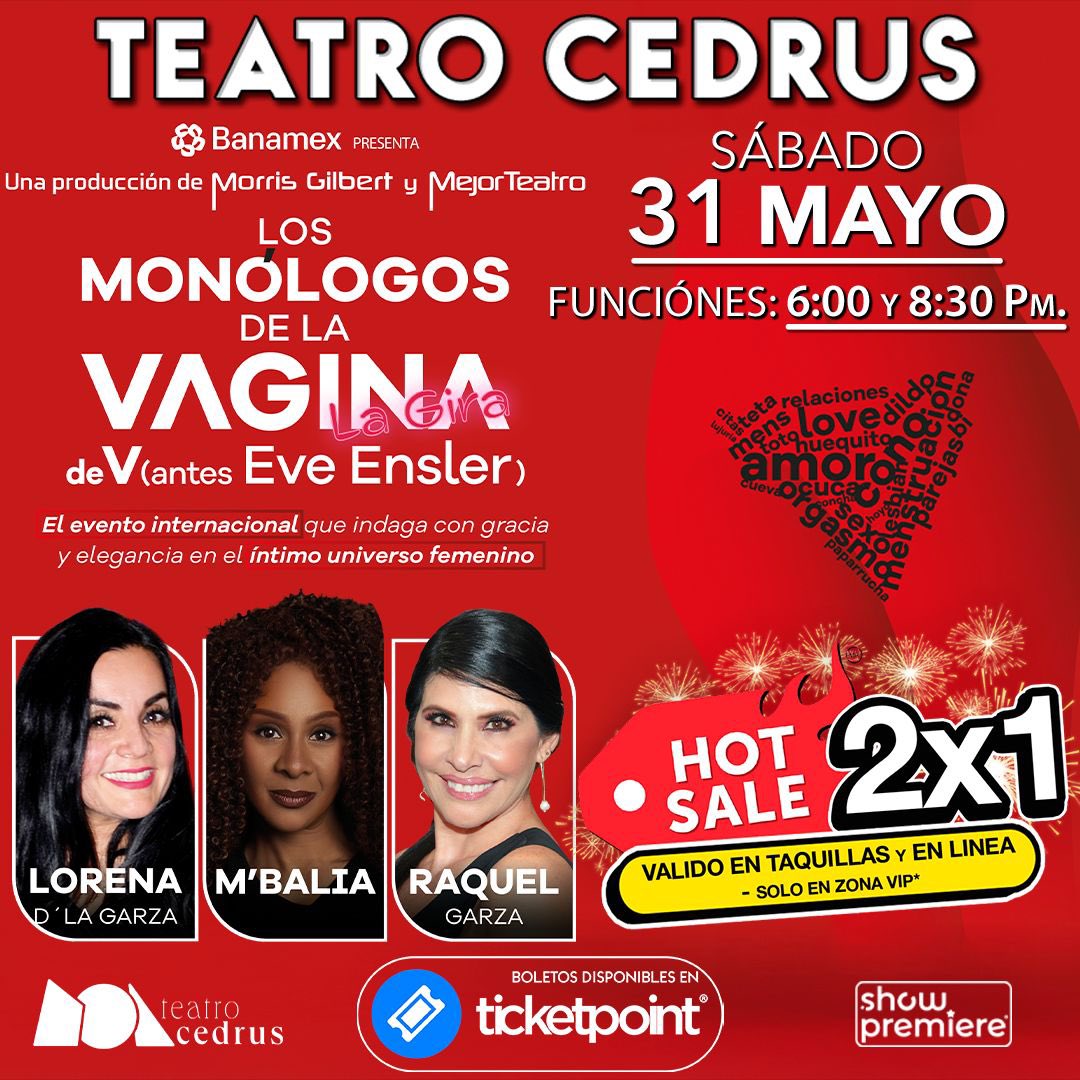 ConectaPachuca's tweet image. ¡Los Monólogos de la Vagina llega a Pachuca con Raquel Garza, M´Balia (de OV7) y Lorena D´ la Garza! 

🗓️sábado 31 de mayo a las 18:00 y 20:30 horas
Clasificación: A partir de 15 años
🎫Compra de boletos en: boletos.ticketpoint.mx/entradas/es/co…... 
#ShowPremiere #DHComunicación #Pachuca