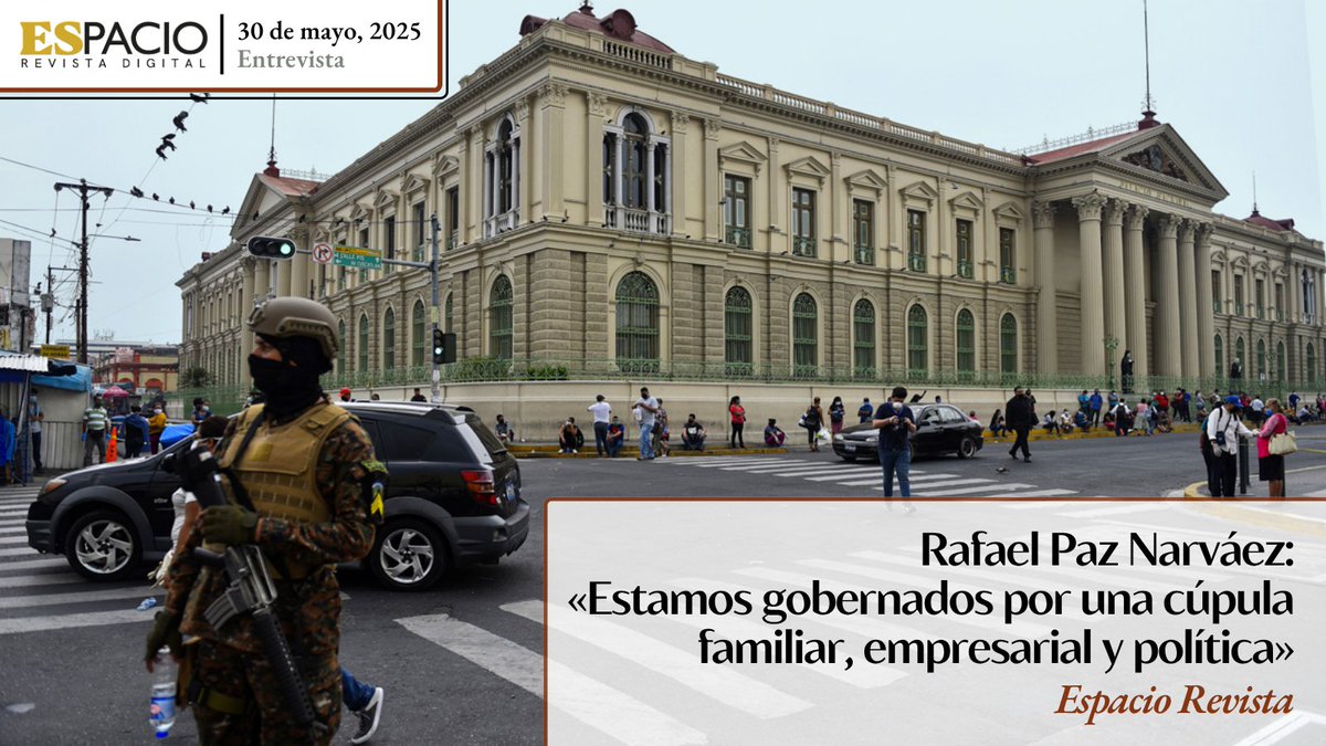 EspacioRev's tweet photo. 2. Rafael Paz Narváez: «Estamos gobernados por una cúpula familiar, empresarial y política»

🇸🇻 A un año del segundo mandato de Bukele, el análisis de Rafael Paz Narváez expone el poder concentrado que dirige el país y sus consecuencias.

👉https://t.co/Dh9kvO1UMS https://t.co/0U0s3qwAhw