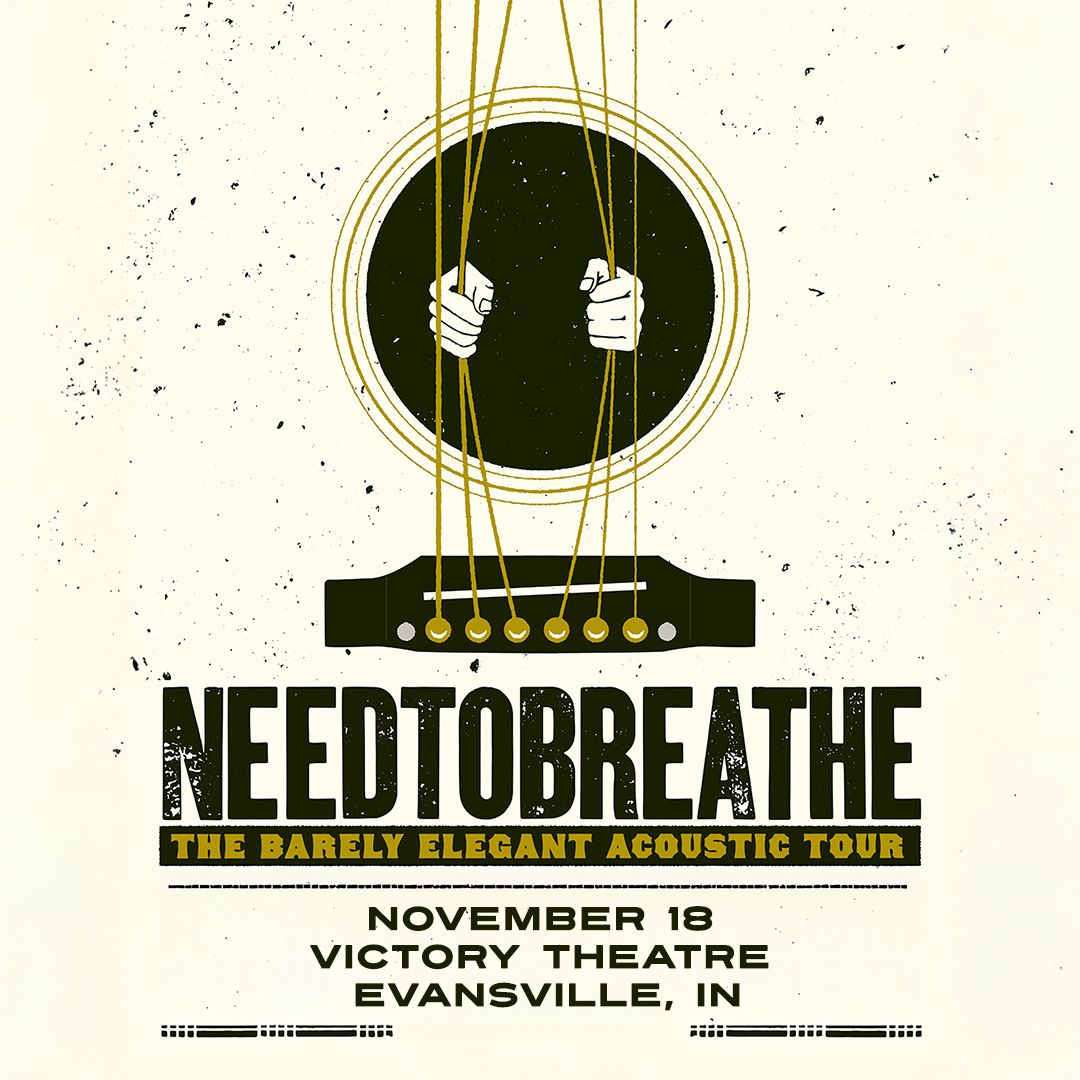 Needtobreathe will be playing the Victory Theatre in Evansville on Nov 18th for the Barely Elegant Acoustic Tour. Tickets on sale now at the Ford Center Ticket Office and bit.ly/Needtobreathe_…