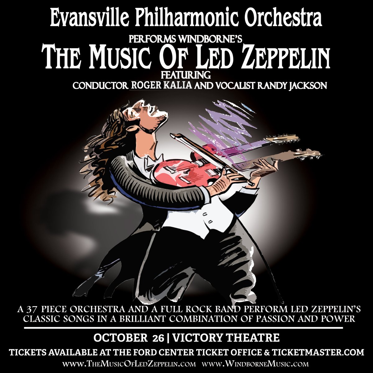 Evansville Philharmonic Orchestra performs Windborne's Music of Led Zeppelin with conductor Roger Kalia and Vocalist Randy Jackson on October 26th at the Victory Theatre!! Tickets on sale now at 10am at the Ford Center Ticket Office &amp; bit.ly/MusicofZep_EPO…