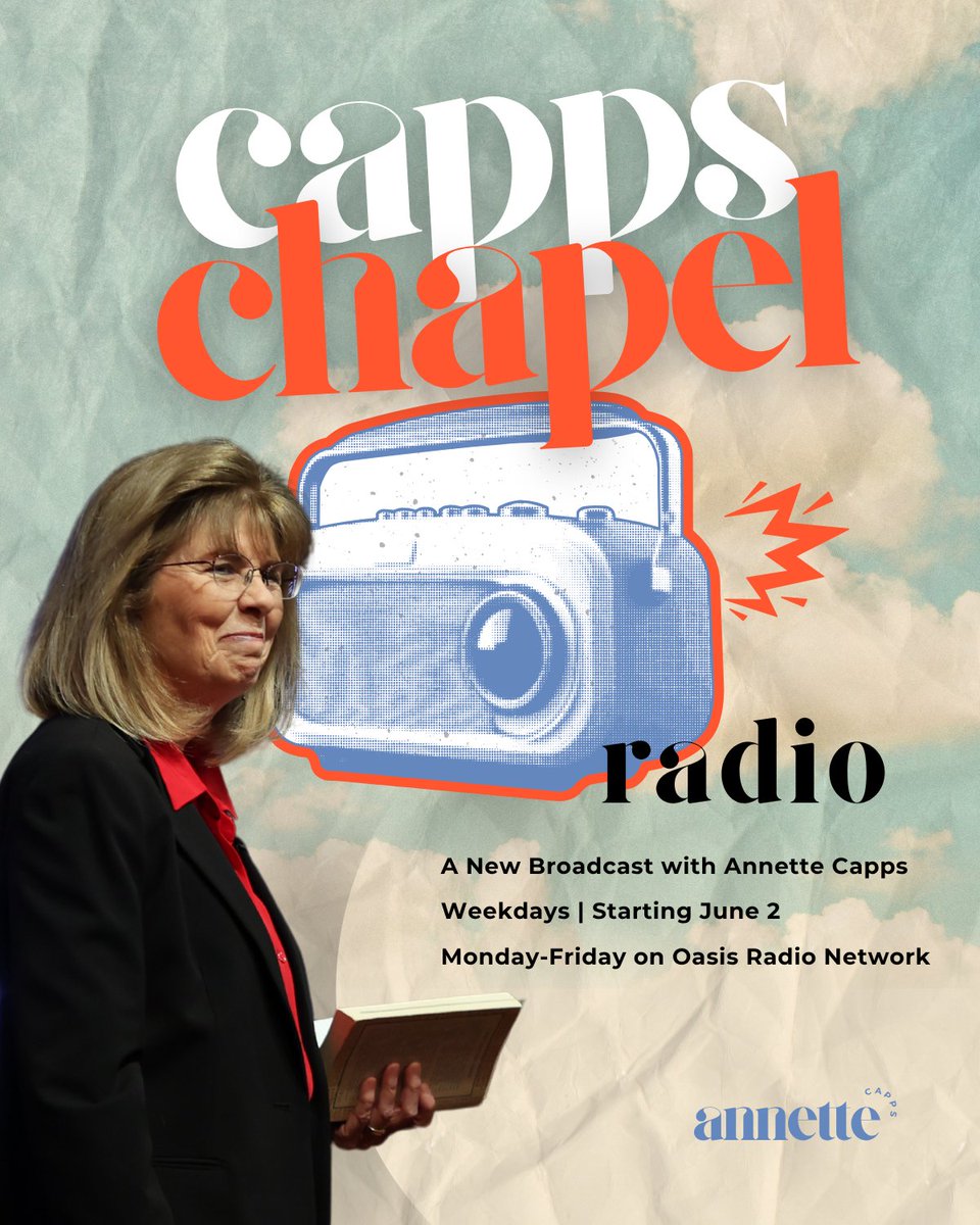 Capps Ministries (@charlescapps1) on Twitter photo 📣Something New Is Coming!
We’re thrilled to announce the launch of Capps Chapel Radio—a brand-new daily broadcast with <a href="/AnnetteCapps_/">Annette Capps</a> beginning Monday, June 2, on the Oasis Radio Network!
Each weekday, Annette shares faith-filled teaching, Spirit-led wisdom, and prophetic 📣Something New Is Coming!
We’re thrilled to announce the launch of Capps Chapel Radio—a brand-new daily broadcast with <a href="/AnnetteCapps_/">Annette Capps</a> beginning Monday, June 2, on the Oasis Radio Network!
Each weekday, Annette shares faith-filled teaching, Spirit-led wisdom, and prophetic