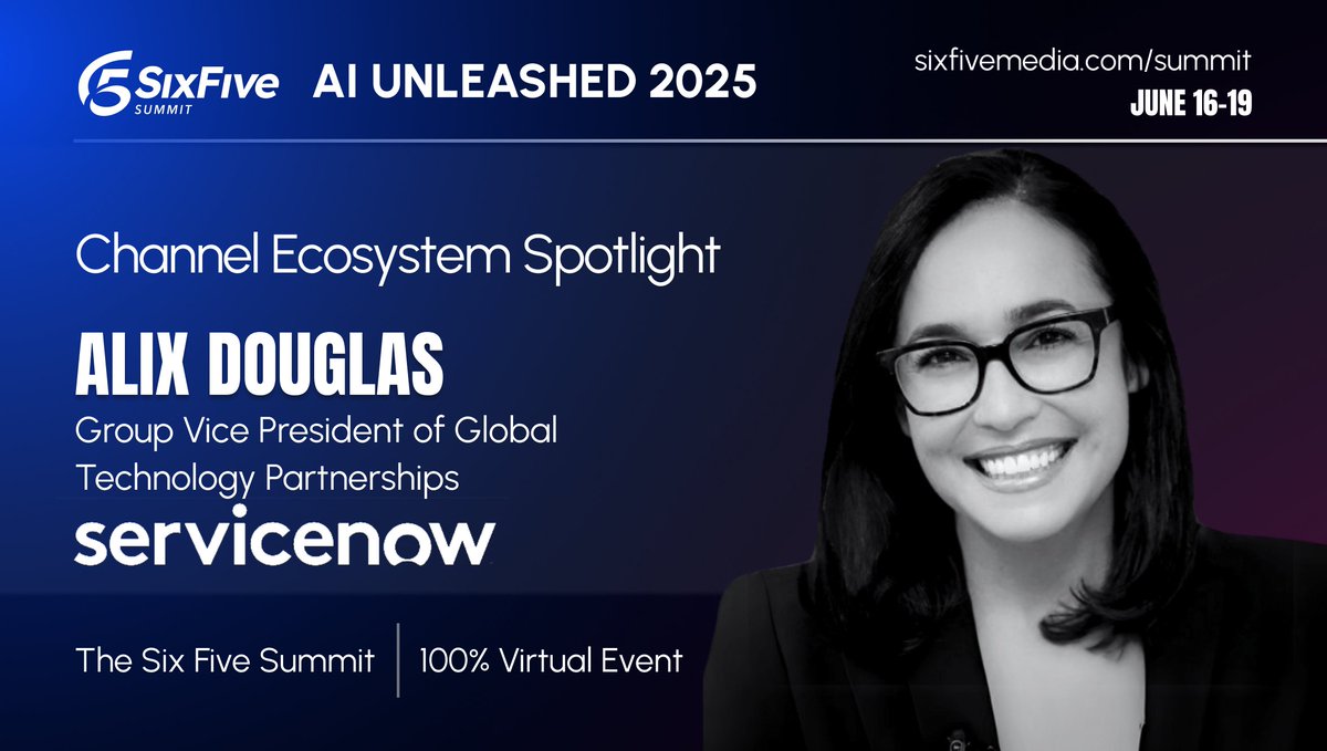 Six Five Media (@thesixfivemedia) on Twitter photo We’re thrilled to welcome Alix Douglas, Group Vice President of Global Technology Partnerships at <a href="/ServiceNow/">ServiceNow</a>, as a spotlight speaker for the Channel & Ecosystems Track at The Six Five Summit: AI Unleashed 2025!
Alix is a powerhouse in forging transformative partnerships that We’re thrilled to welcome Alix Douglas, Group Vice President of Global Technology Partnerships at <a href="/ServiceNow/">ServiceNow</a>, as a spotlight speaker for the Channel & Ecosystems Track at The Six Five Summit: AI Unleashed 2025!
Alix is a powerhouse in forging transformative partnerships that