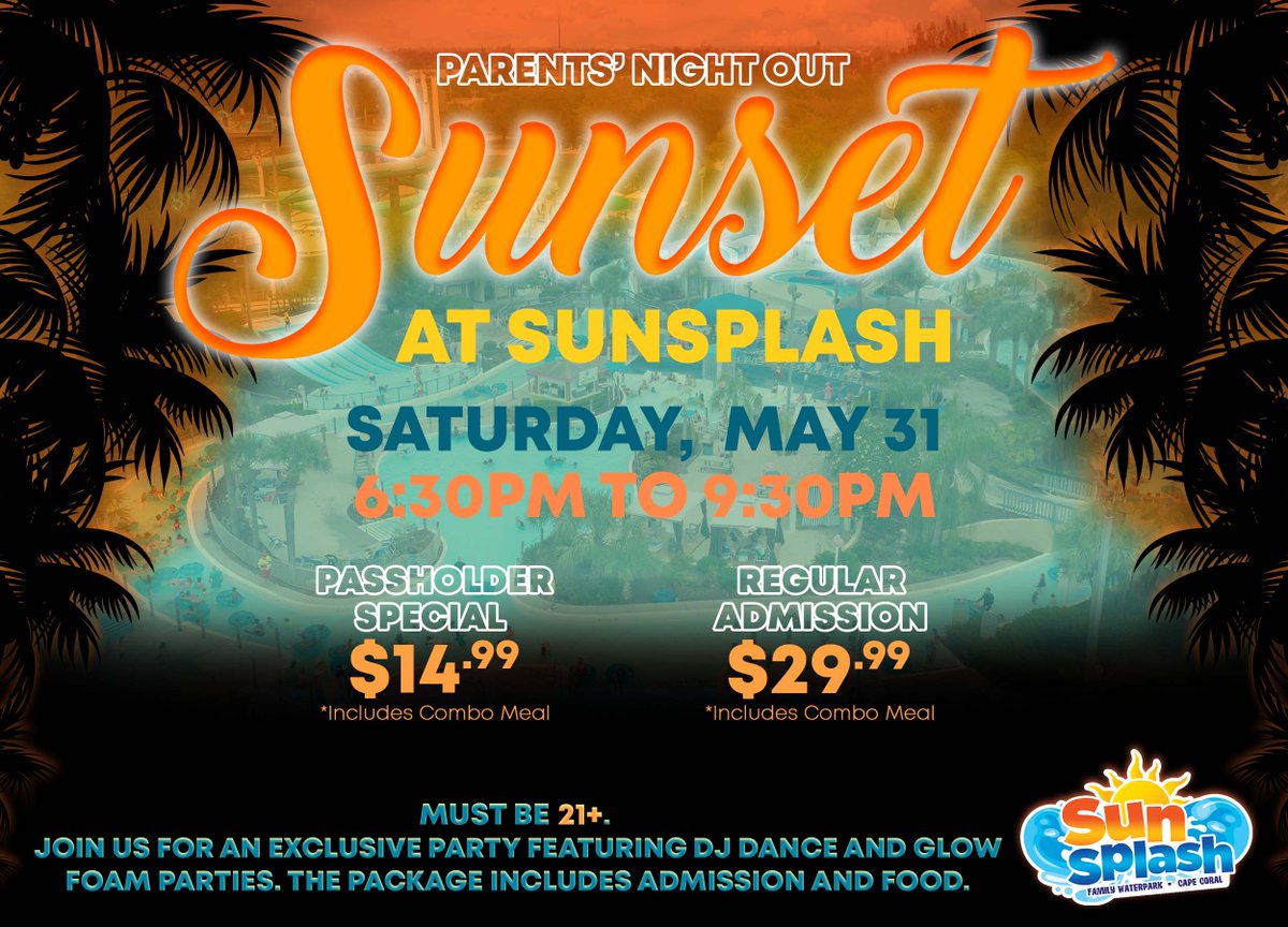 Join us for a fun night! 

Sunsets at SunSplash is back tomorrow May 31 from 6:30pm to 9:30pm. Enjoy exclusive access to SunSplash, DJ Dance and Glow Foam Party. Meal included. Admission is $29.99+tax or $14.99+tax for Passholders. Get your tickets now at bit.ly/3s3b2LZ.