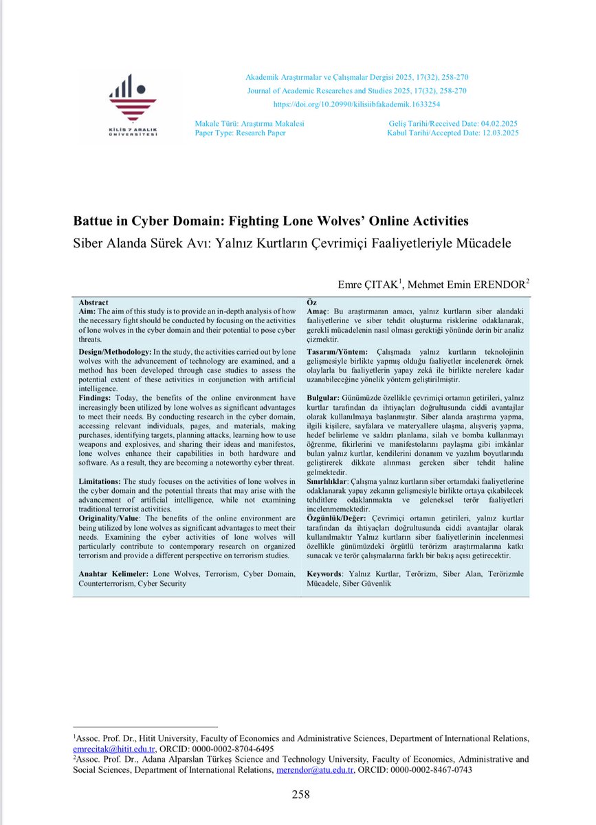 Our article titled as Battue in Cyber Domain: Fighting Lone Wolves' Online Activities has been published. 

Battue in Cyber Domain: Fighting Lone Wolves’ Online Activities başlıklı makalemiz  yayınlandı. <a href="/emrecitak2025/">Emre Çıtak</a> 

dergipark.org.tr/tr/download/ar…
