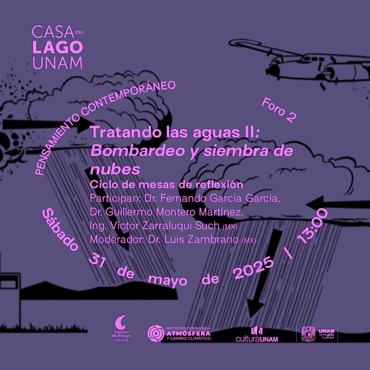 Hoy inicia la segunda temporada de 🌀Tratando las aguas🌀con una sesión sobre el Grupo de Física de Nubes y su trabajo en el estudio de los procesos que originan la precipitación pluvial. ¡Nos vemos a las 13:00!
💥Foro 2 | Entrada libre👉 bit.ly/4ksMiCk <a href="/ZambranoAxolote/">Luis Zambrano</a>