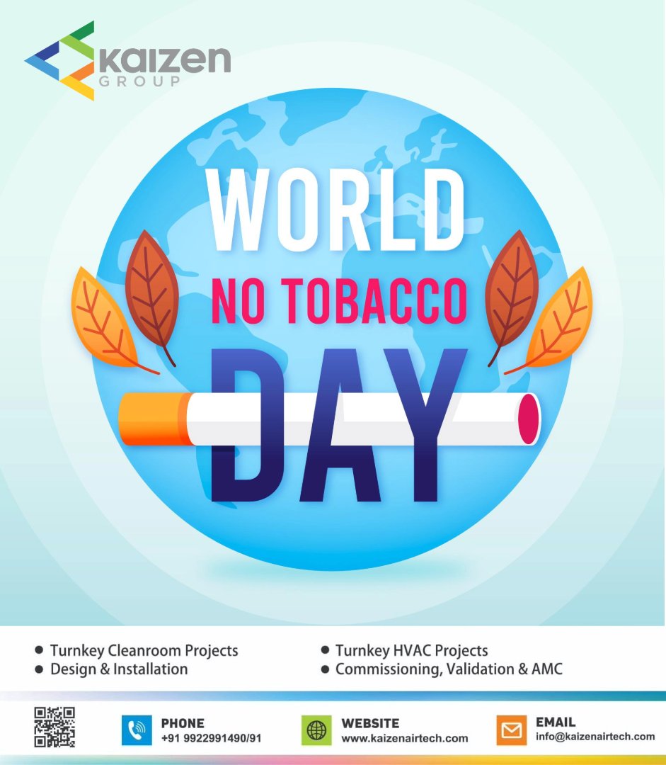 KaizenAirtech's tweet photo. At Kaizen Group, we stand for cleaner air and healthier lives.

This "World No Tobacco Day", we’re proud to support a smoke-free future. https://t.co/hdYZfJowPx