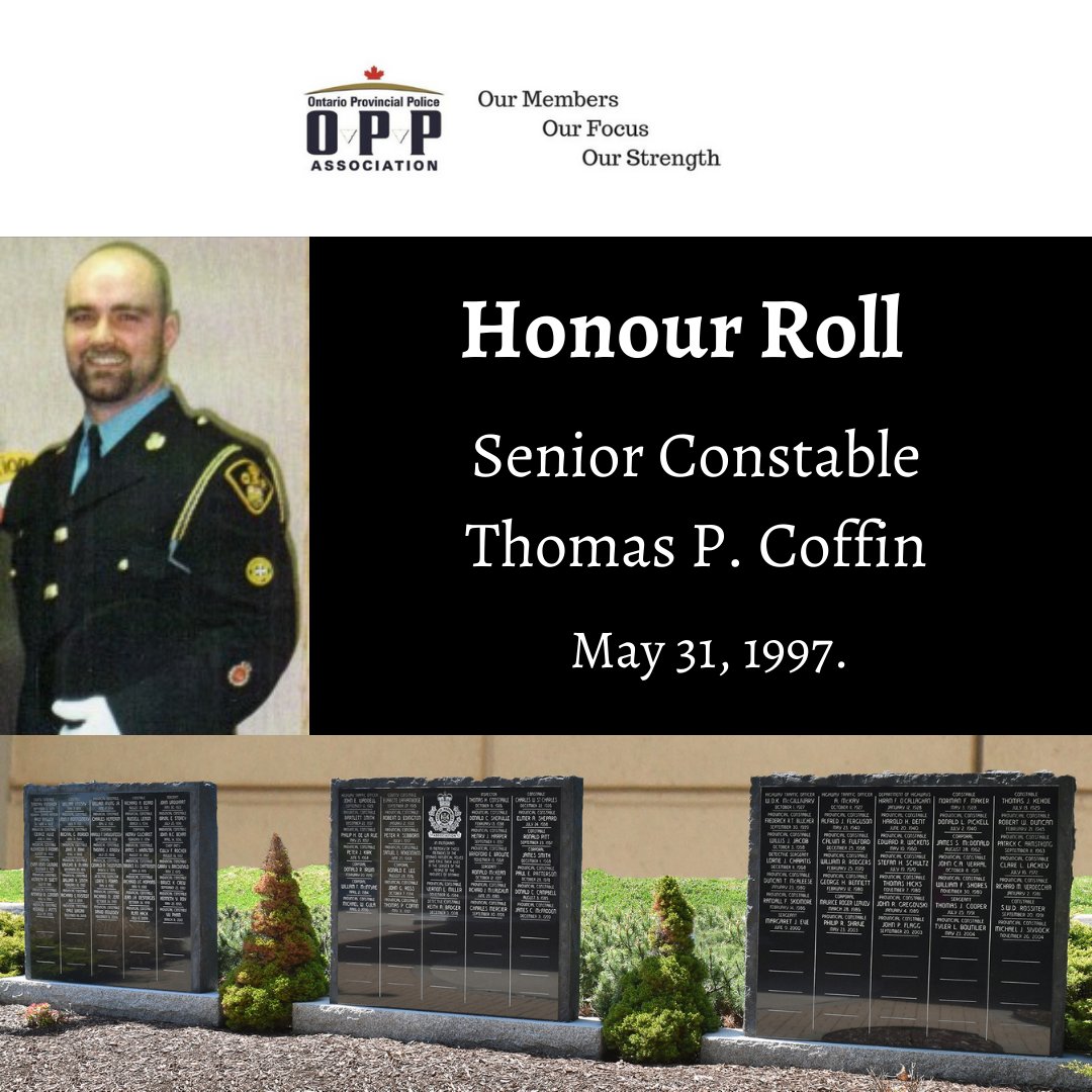 On May 31, 1997, OPP Senior Constable Thomas P. Coffin was shot and killed in Penetanguishene, Ontario by a man he had previously arrested for impaired driving. Tom was a very well respected police officer who will always be remembered as a hero in life. #HeroesInLife