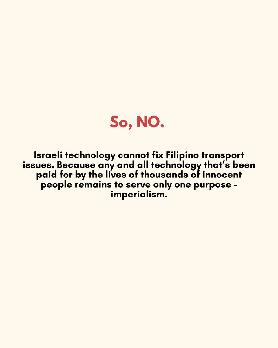 parasacommuters's tweet photo. Israeli technology cannot fix Filipino transport issues. Because any and all technology that’s been paid for by the lives of thousands of innocent people remains to serve only one purpose – imperialism. https://t.co/GVjqMLaHJq