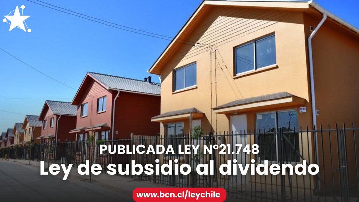 🔴Publicada Ley número 21.748 | Establece subsidio a la tasa de interés hipotecaria para la adquisición de viviendas nuevas y modifica normas que indica

👉Ver en Ley Chile: bcn.cl/leychile/naveg…

👉Ver Historia de la ley: bcn.cl/historiadelale…
