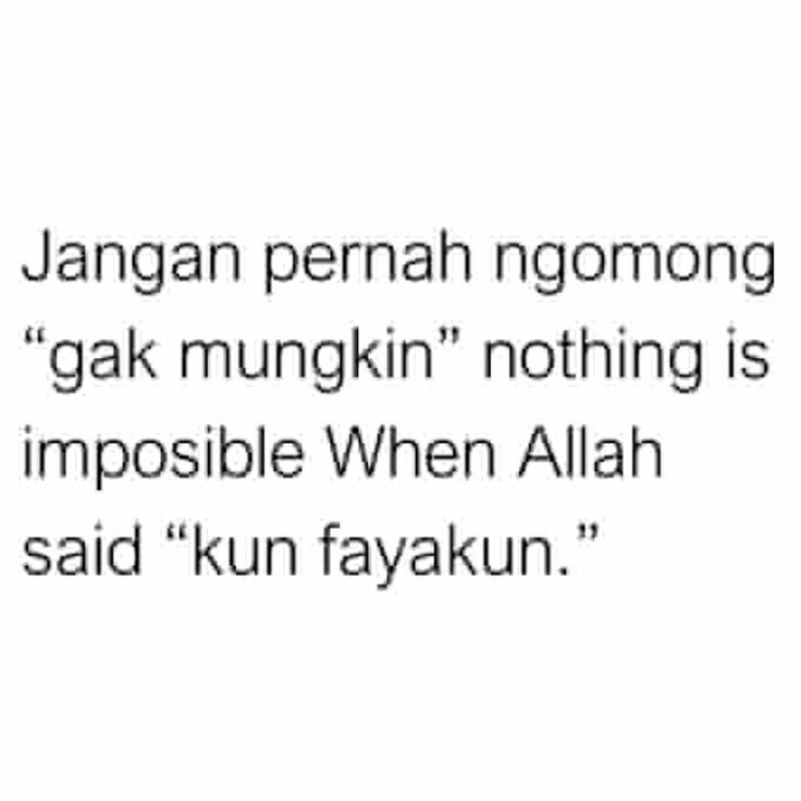Tidak ada yang tidak mungkin bagi Allah