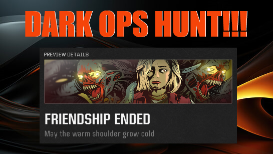 IamSwitters's tweet photo. LIVE at the top of the hour! Dark Ops Hunt "Friendship Ended" The Tomb! See you there😎 #bo6 #zombies #CallofDuty #DarkOps https://t.co/Q52gsCLzWb