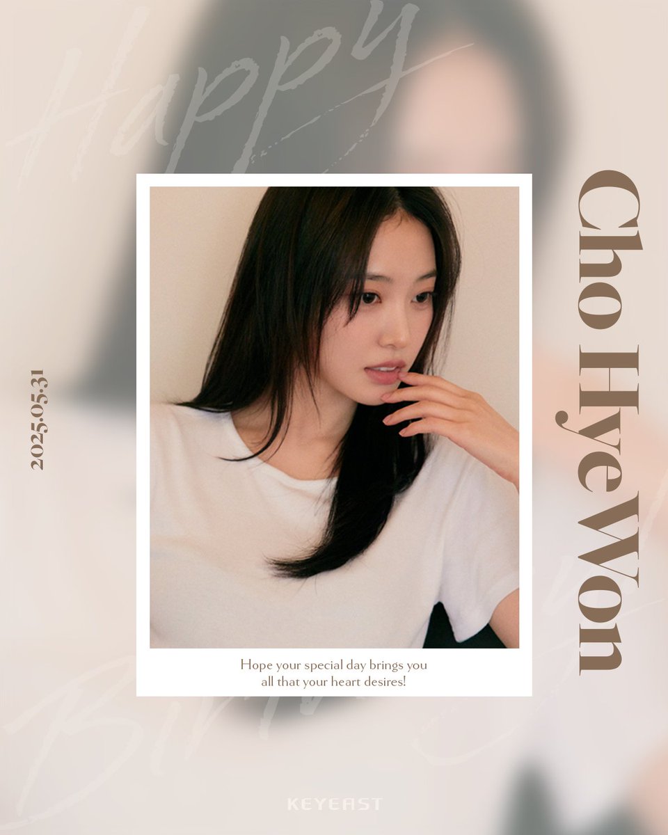 🎉𝟐𝟎𝟐𝟓.𝟎𝟓.𝟑𝟏.
⠀
ℍ𝕒𝕡𝕡𝕪 𝔹𝕚𝕣𝕥𝕙𝕕𝕒𝕪 𝕋𝕠 ℂ𝕙𝕠 ℍ𝕪𝕖𝕎𝕠𝕟
조혜원 배우의 생일을 진심으로 축하합니다🎂
⠀
#조혜원 #ChoHyeWon #HBD #HappyBirthday
#Congratulations #키이스트 #KEYEAST