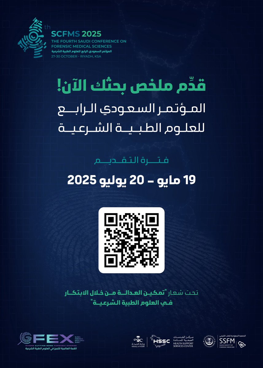 SaudiForensic's tweet photo. قريبًا ⏳

المؤتمر السعودي الرابع للعلوم الطبية الشرعية
قدم ملخصك العلمي الان..📃

#SCFMS2025

https://t.co/QNwcDB6enQ https://t.co/aYAEZIljhv