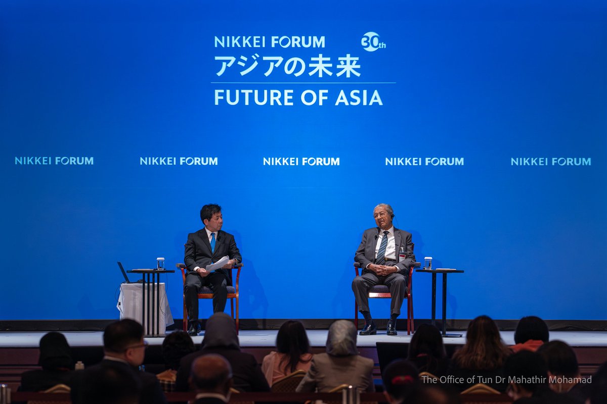 chedetofficial's tweet photo. At the 30th edition of the annual Nikkei Forum: Future of Asia, in Tokyo Japan, I was asked on a variety of issues.
The main issue on everyone's minds and interests are the impact of Trump's tariffs. I told the audience that I had given three months to Trump to roll back on his tariffs as the Americans will soon realise that the impact of the tariffs is actually on their domestic market where prices of imports will be costly. At some point he has to revise his ideas. Already, electronic devices are being exempted and the US Courts are challenging the validity of the President's authority in imposing the tariffs.
As for the impact on Malaysia and Asean, it is obvious that there will be a dip as trade with the US is significant. But Asean should look at increasing trade with other countries to mitigate the impact. On the other hand, Trump will not last forever as the President, he will have to leave office at some point.
On India, I think it will continue to grow but not as fast as China. India is a democracy made up of people with different cultures and religions. It cannot behave like China that has the advantage of being a single Government that cannot be challenged.
On China, among others, while it has claimed the South China Sea as its territory it has not made any attempts to stop merchant or military ships from passing through. Also, for countries like Malaysia, we are still occupying the territories that we occupied without challenge.
On the issue of Taiwan, China has a one China policy that includes Taiwan. But I believe China is comfortable with the status quo where it is able to take advantage of Taiwan's independence and investments in technology from Taiwan. I think it is in China's best interest to leave things as they are and benefit from this. If China had wanted to re-unify Taiwan, they would have done so a long time ago.
But of course the US has to see the whole issue as a threat. It provoked the situation by sending its (former) speaker, Nancy Pelosi to visit Taiwan. This sparked tension with China and China displays its military strength. But it has not flexed this strength. But it pushed Taiwan to re-arm and ultimately it is the US that benefited from the sale of military equipment.
There were other issues too, including on Look East Policy that I had initiated. I am of the opinion that it is still worthwhile for Malaysia to continue looking towards Japan. I find that Japan industries are constantly looking at new product researches including in the treatment of diseases and are making breakthroughs. I admire the Japanese work culture.
I have been coming to this forum annually for the last 30 years since it started. And in all those years I had missed only thrice due to illness and Covid restrictions. This may be my last participation in this forum, but I have enjoyed it as it provides a platform to share ideas and thoughts on the future of Asia. I wish the Nikkei Forum on the Future of Asia continued success.
DR MAHATHIR BIN MOHAMAD
30 May 2025
Tokyo, Japan