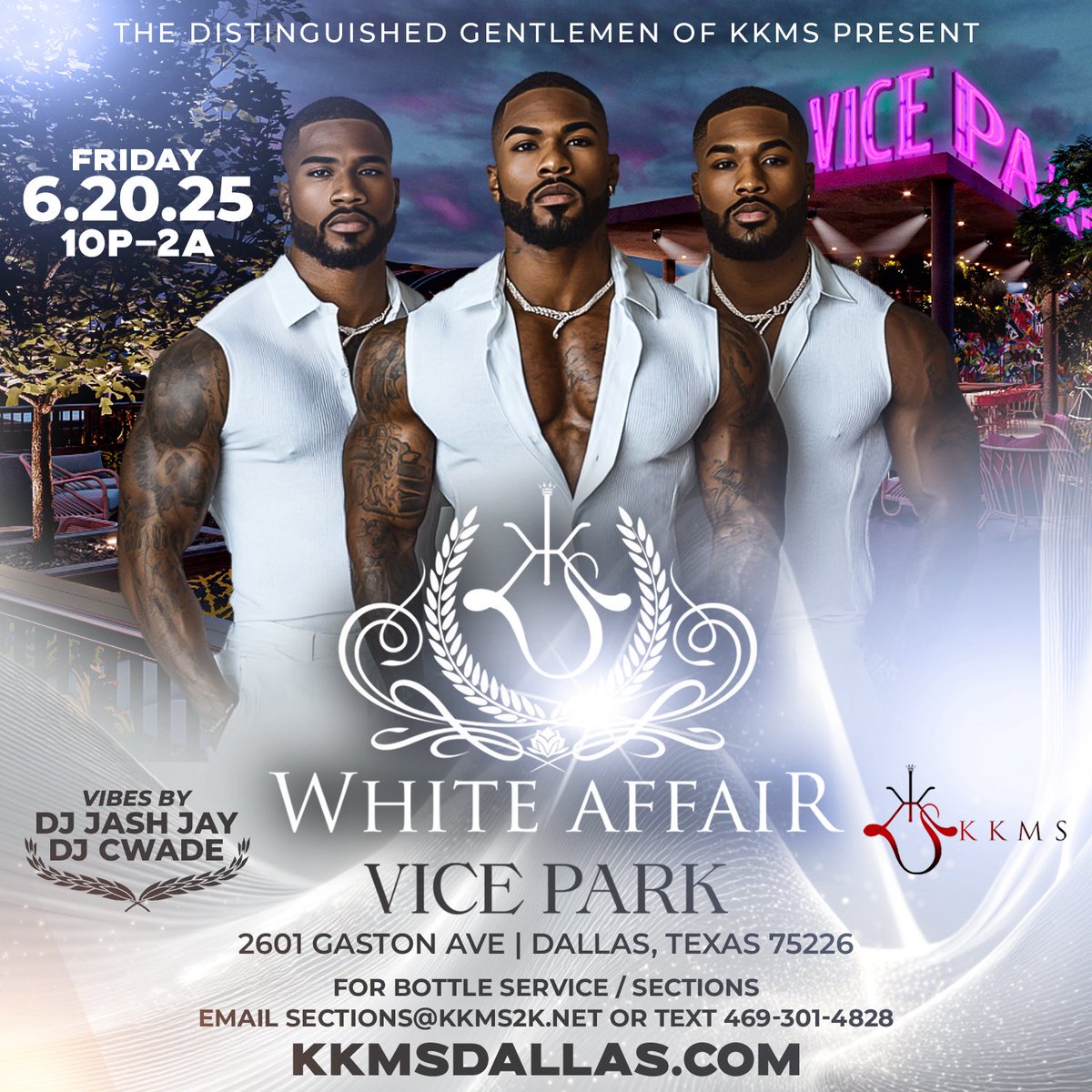 Join The Distinguished Gentlemen of KKMS
at the 12th Annual All White Affair during The 2025 KKMS Juneteenth Experience.

Friday, June 20th, 2025 
VICE PARK 

kkmsdallas.com

#KKMS #TheDistinguishedGents #juneteenth2025  #allwhiteaffair #DALLASJUNETEENTH #dallastexas