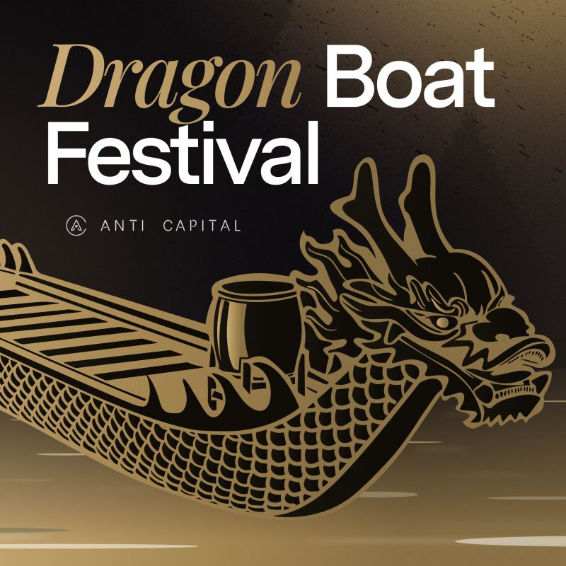 Anti__Capital's tweet image. Wishing everyone a joyful and restful Dragon Boat Festival, filled with good health, great food, and smooth sailing in both life and the markets. 🐲

#AntiCapital #DragonBoatFestival
