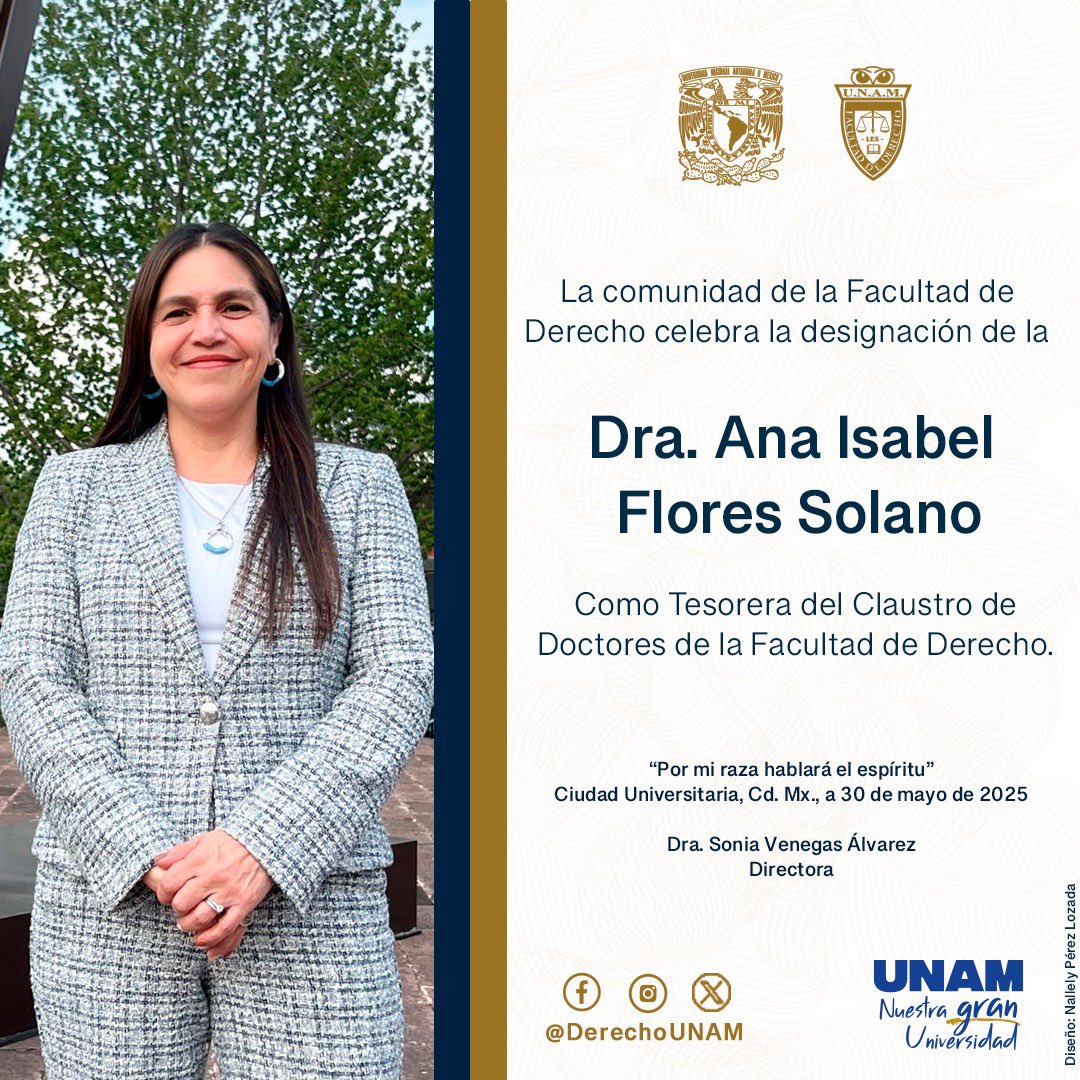 La comunidad de la Facultad de Derecho celebra la designación de la Dra.  Ana Isabel Flores Solano como Tesorera del Claustro de Doctores de la  Facultad de Derecho. #OrgulloDerecho 💪⚖️👏