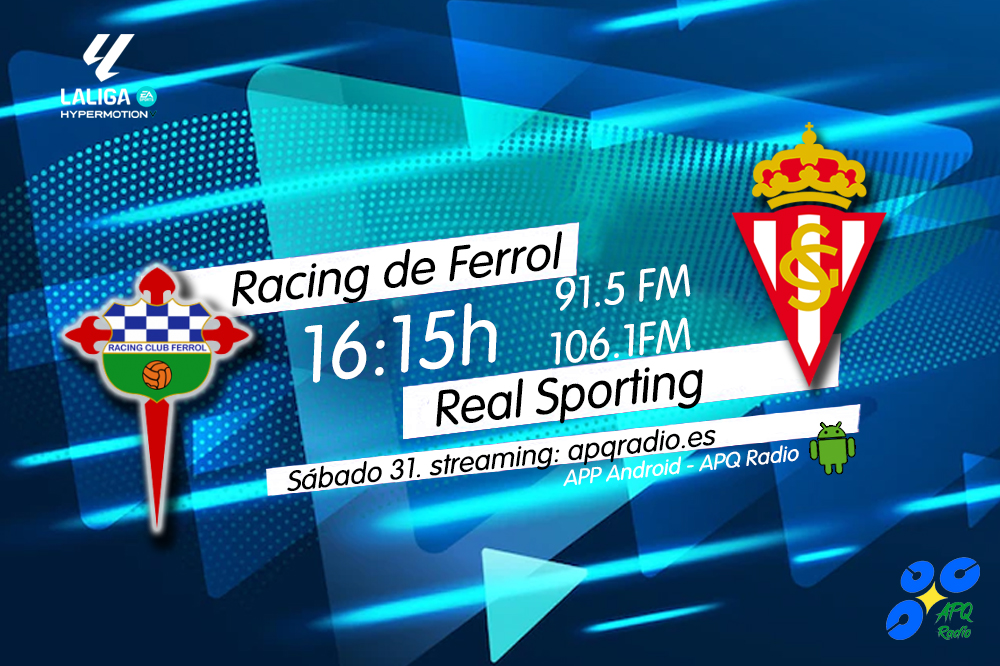 🔴HOY, EN LA BANQUETA DEPORTIVA🔴
🕘 16:15h (Previa desde las 16:00h)
🏟️ A Malata
⚽️ <a href="/racingferrolsad/">Racing Club Ferrol</a> 🆚 <a href="/RealSporting/">Real Sporting</a> 
🎙️ <a href="/pelayoAR10/">Pelayo Alijostes</a> 
📻 91.5 - 106.1FM Asturias
🖥️ apqradio.es
📱 bit.ly/3oFv0HI