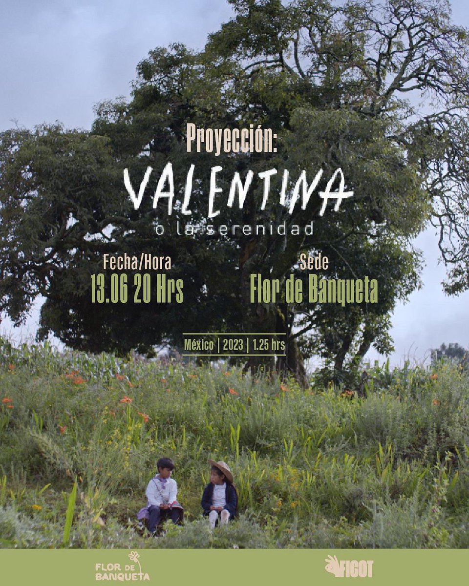 PROYECCIÓN FICOT 👁️👌🏻
los invitamos a la proyección de “Valentina o la Serenidad” 🎬
 13 de Junio 🍿
8:00 pm ⏰
 Flor de Banqueta ; León Gto📍

 #elotrocine #cinemexicano #cortometrajes #elotrocine #festivaldecine #nosvemosenelfestival #cine #rumboaficot2025 #ficot2025