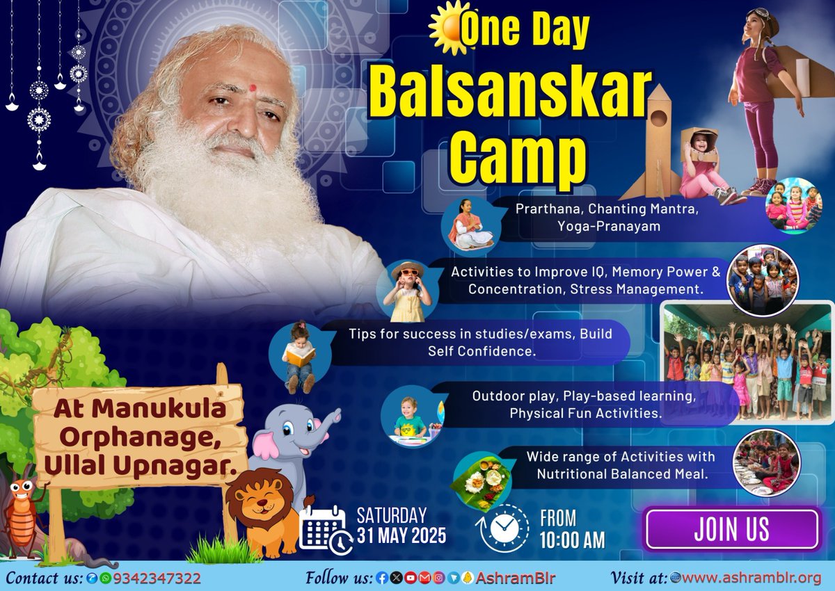 Sant Shri Asharamji Bapu #Ashram #Trust, #Bengaluru is organizing a one-day #Balsanskar camp on 31.05.2025 at Manukula Orphanage, Ullal, #Bangalore.

Camp aims to instill cultural values, good habits, &amp; sanskars in children.
We warmly invite you to be a part of this initiative.