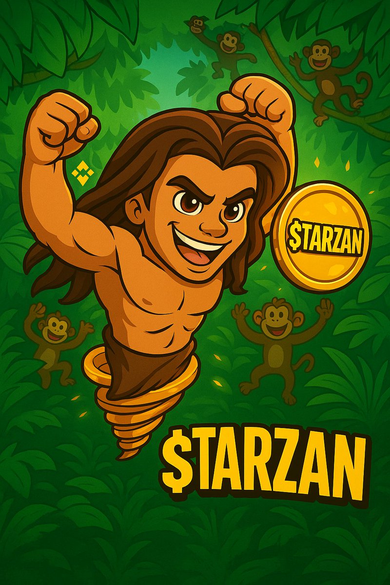 🚀 Welcome to the $Tarzan Token Jungle 🌴

#TARZAN is swinging into the memecoin arena via <a href="/four_meme_/">Four.Meme</a>   on <a href="/BNBCHAIN/">BNB Chain</a> 

📸 Community art, memes &amp; jungle vibes  - let's go viral!

#MemeSeason #BNB #FourMeme <a href="/cz_binance/">CZ 🔶 BNB</a> <a href="/elonmusk/">Elon Musk</a>