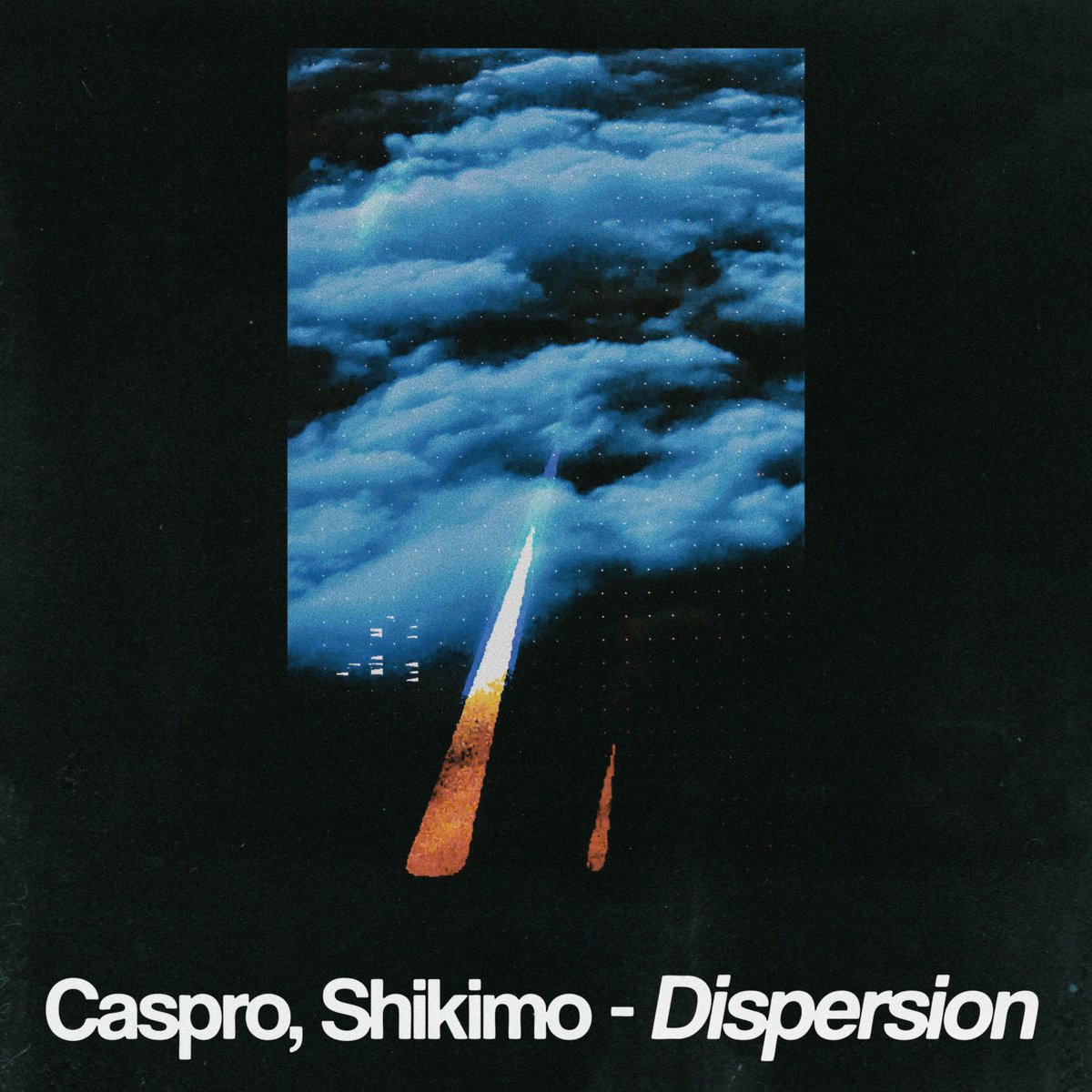DISPERSION w/ <a href="/officialshikimo/">SHIKIMO</a> 
Out now: linktr.ee/caspromusic