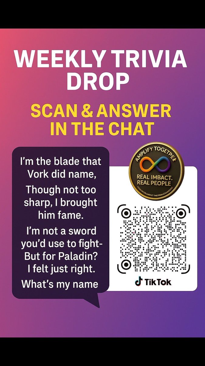 🧠 WEEKLY TRIVIA DROP 🎮
This one’s for the OG web series fans.
Vork named it. Paladin claimed it.
Can you guess the blade?

📲 Scan the code &amp; drop your answer in the chat!