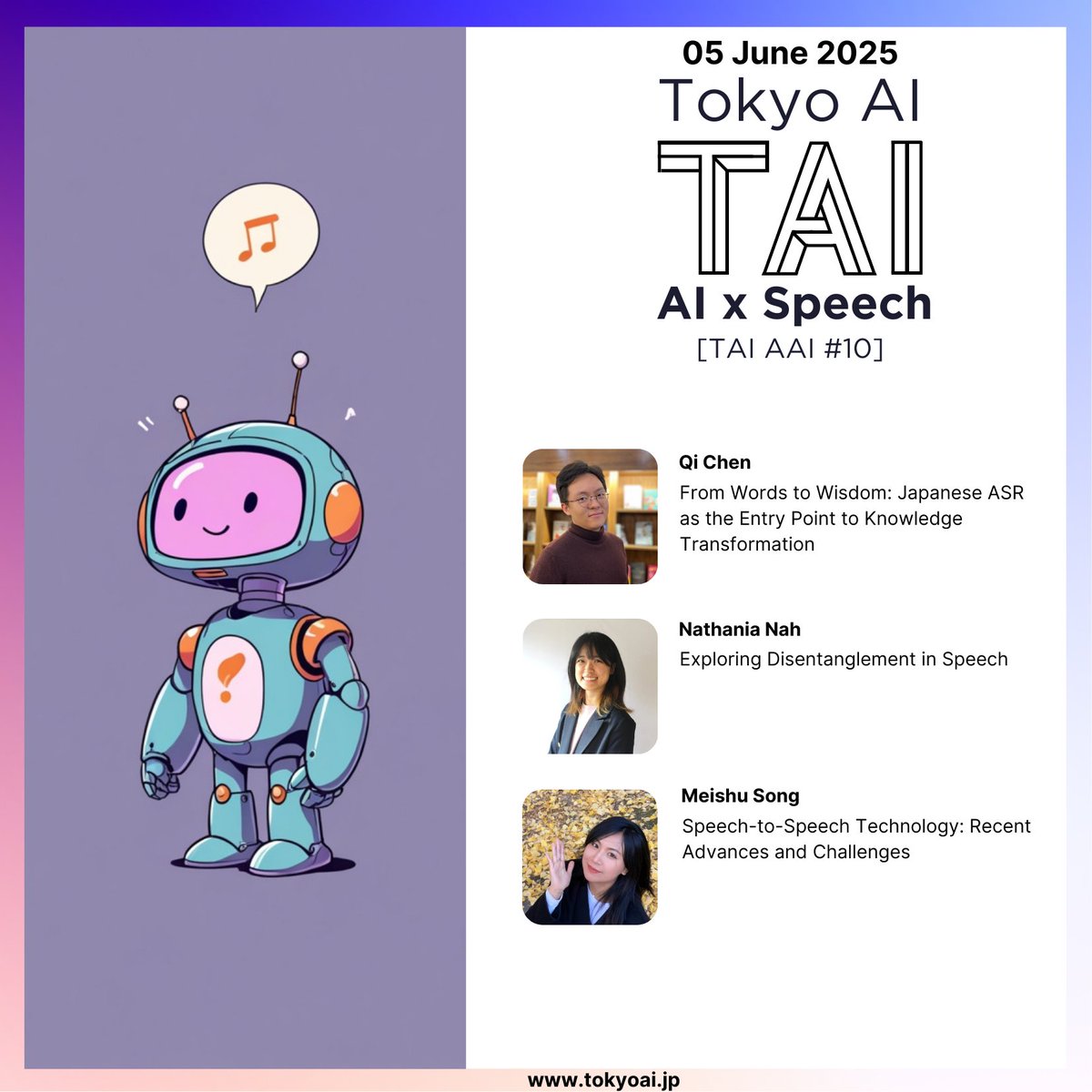 Kai Arulkumaran (@kaixhin) on Twitter photo AI x Speech <a href="/tokyoaijp/">Tokyo AI (TAI)</a> event on 5th June! 📢
We have Qi Chen (<a href="/ParaparasGK/">Paraparas</a>) on ASR, <a href="/numpynah/">Nathania Nah</a> (<a href="/tokyotech_en/">Tokyo Tech</a>) on disentanglement in speech, and Meishu Song (<a href="/UTokyo_News_en/">UTokyo | 東京大学</a>) on speech-to-speech tech AI x Speech <a href="/tokyoaijp/">Tokyo AI (TAI)</a> event on 5th June! 📢
We have Qi Chen (<a href="/ParaparasGK/">Paraparas</a>) on ASR, <a href="/numpynah/">Nathania Nah</a> (<a href="/tokyotech_en/">Tokyo Tech</a>) on disentanglement in speech, and Meishu Song (<a href="/UTokyo_News_en/">UTokyo | 東京大学</a>) on speech-to-speech tech