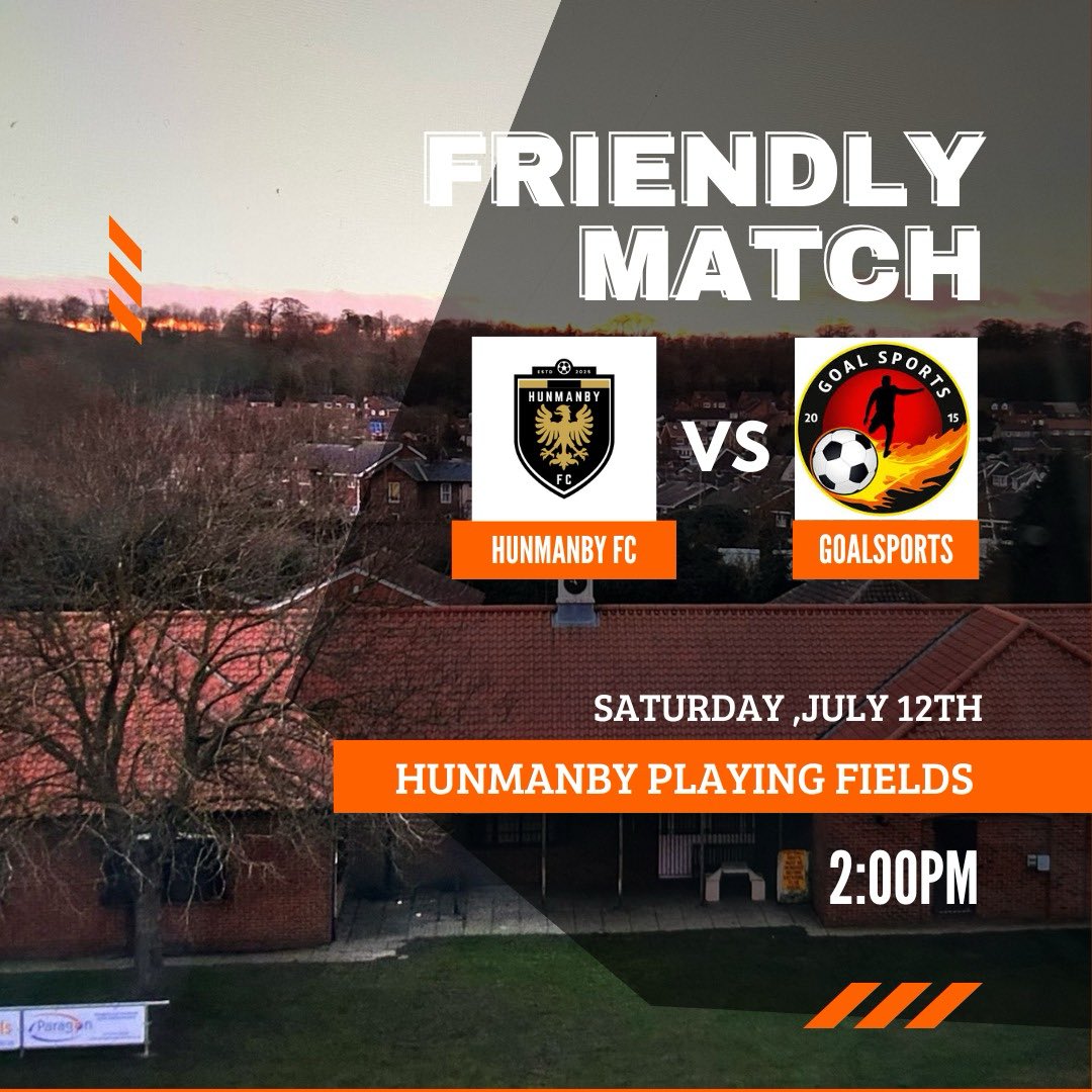 🔥 Fixture Announcement 🔥

Hunmanby FC will be taking on <a href="/GoalSportsFc/">Goal Sports FC</a> at Hunmanby Playing Fields Association on the 12th July in a pre-season friendly 

#UpTheOranges