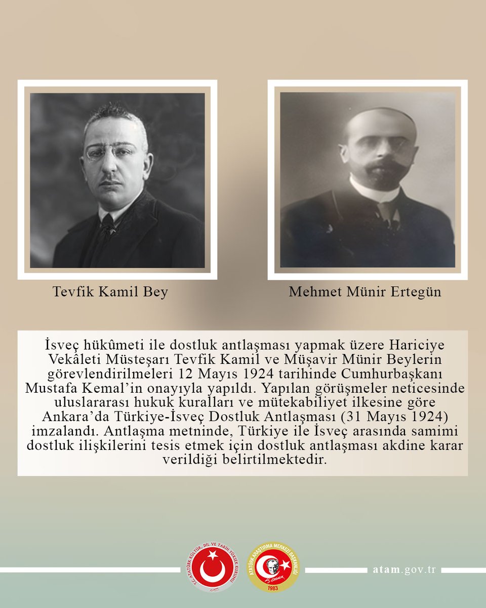 Türkiye ile İsveç arasında samimi dostluk ilişkilerini kurmak amacıyla 31 Mayıs 1924 tarihinde Ankara'da dostluk antlaşması imzalanmıştır. Ayrıntılı bilgi için bk. ataturkansiklopedisi.gov.tr/detay/794/Atat… ++