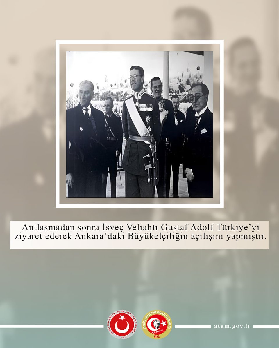 Türkiye ile İsveç arasında samimi dostluk ilişkilerini kurmak amacıyla 31 Mayıs 1924 tarihinde Ankara'da dostluk antlaşması imzalanmıştır. Ayrıntılı bilgi için bk. ataturkansiklopedisi.gov.tr/detay/794/Atat…