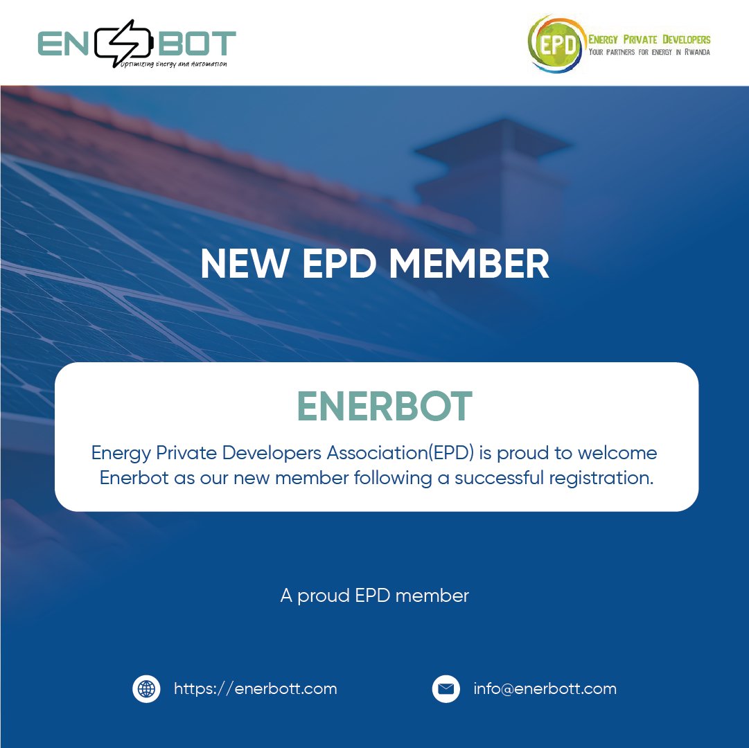 We are excited to welcome <a href="/EnerBott/">EnerBot</a> as the newest member of Energy Private Developers Association (EPD)!
<a href="/EnerBott/">EnerBot</a>  joins our mission to advance clean, sustainable energy solutions in Rwanda.