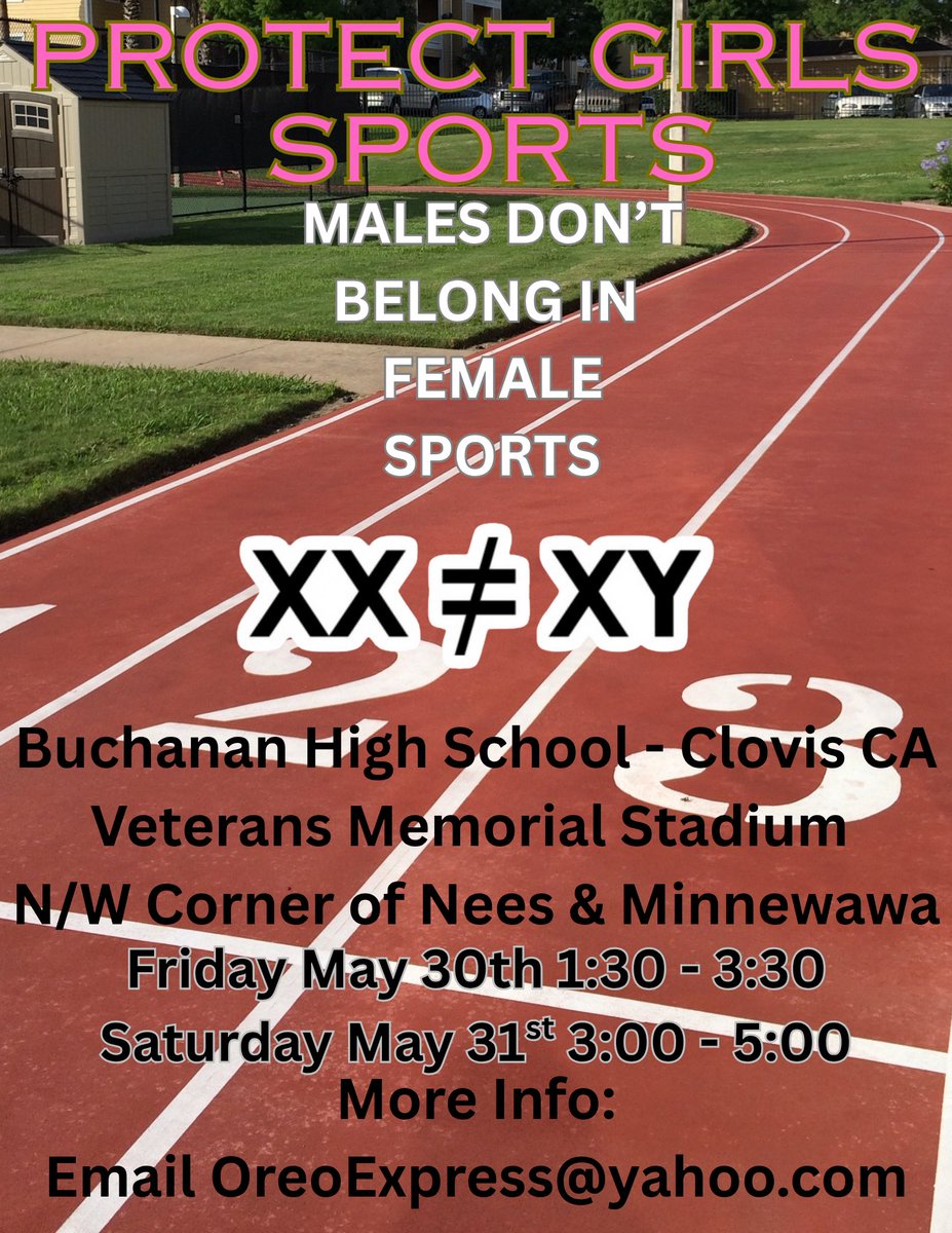 We will be back out tomorrow at the CIF championship to support these hard working female athletes that are being erased from society. Come join us! No Boys In Girls Sports! 

Bring plenty of water to stay hydrated.