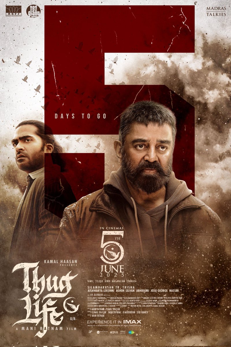 5 days to go for #Thuglife 💥

#ThuglifeFromJune5 

A #ManiRatnam Film
An <a href="/arrahman/">A.R.Rahman</a> Musical

<a href="/ikamalhaasan/">Kamal Haasan</a> <a href="/SilambarasanTR_/">Silambarasan TR</a> #Mahendran <a href="/RKFI/">Raaj Kamal Films International</a> <a href="/magizhmandram/">Magizhmandram</a> <a href="/turmericmediaTM/">Turmeric Media</a>