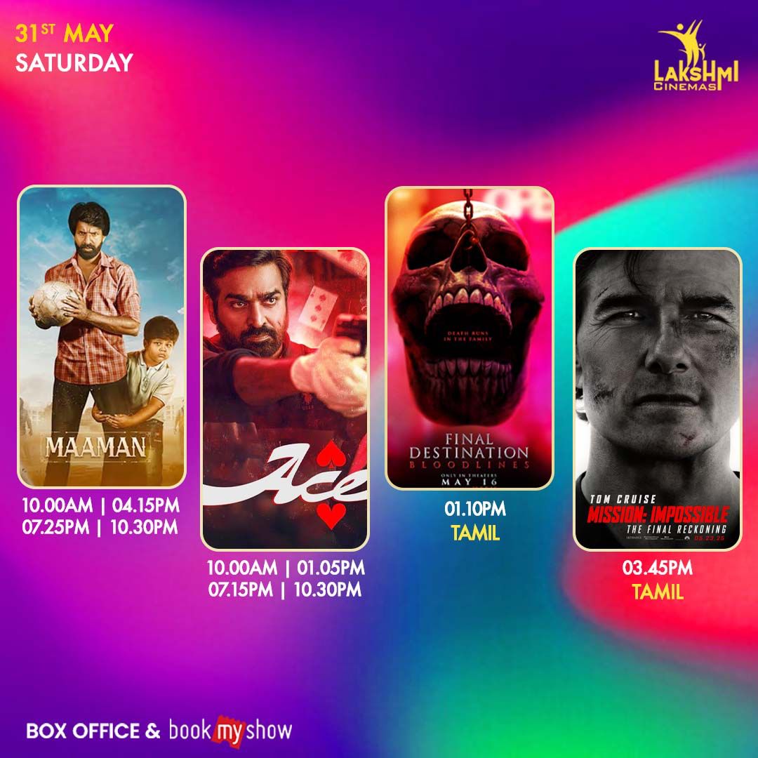 Hosurcinema's tweet photo. Now Showing @lakshmicinema 

#ACE #MissionImpossibleTheFinalReckoning #FinalDestinationBloodline #elevenmovie https://t.co/yHhfLZVDUf
