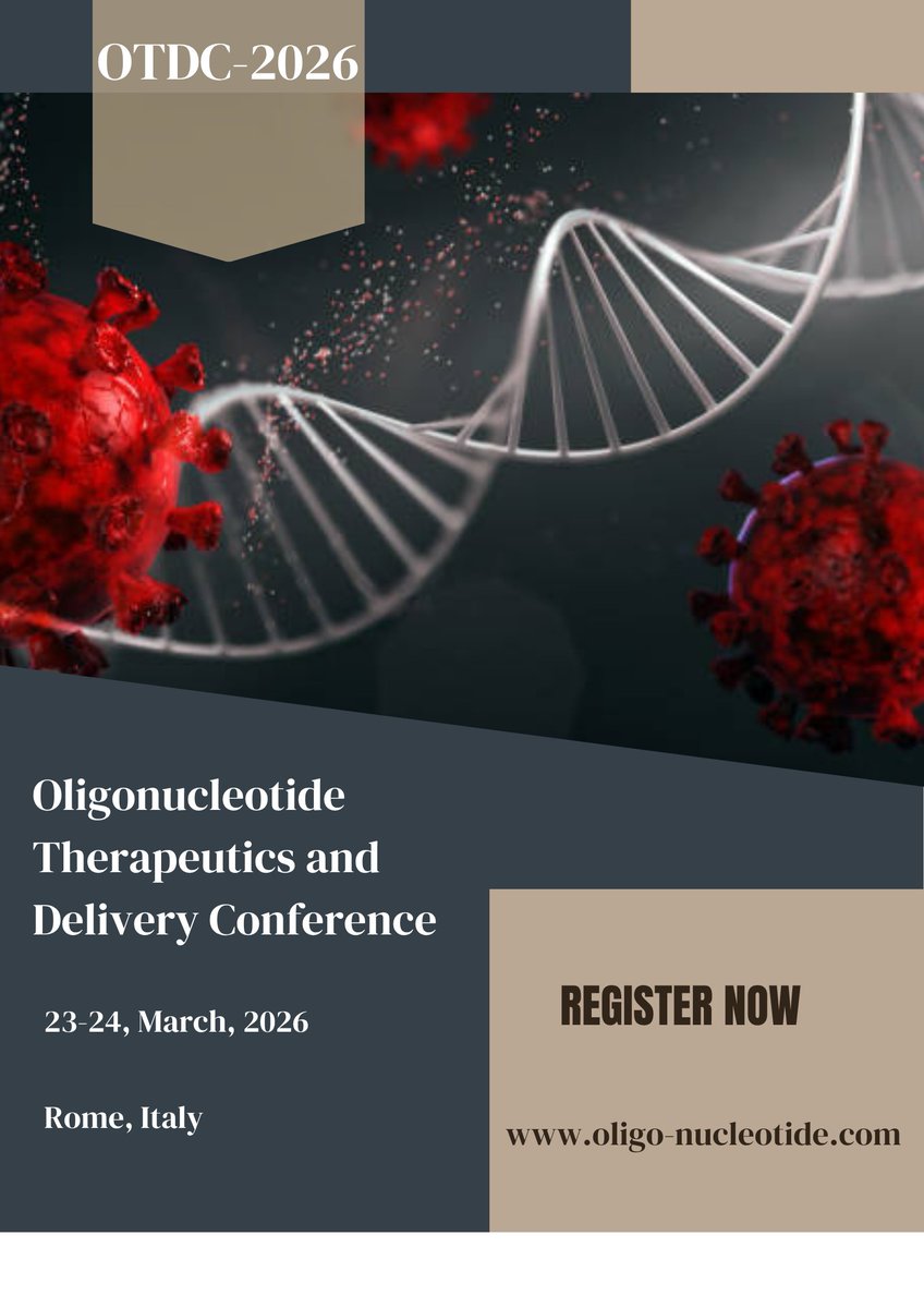 ADD THESE DATES TO YOUR E-DIARY OR GOOGLE CALENDAR

OTDC 2026-Oligonucleotide Therapeutics and Delivery Conference

March 23-24, 2026 | Rome, Italy

Website: oligo-nucleotide.com