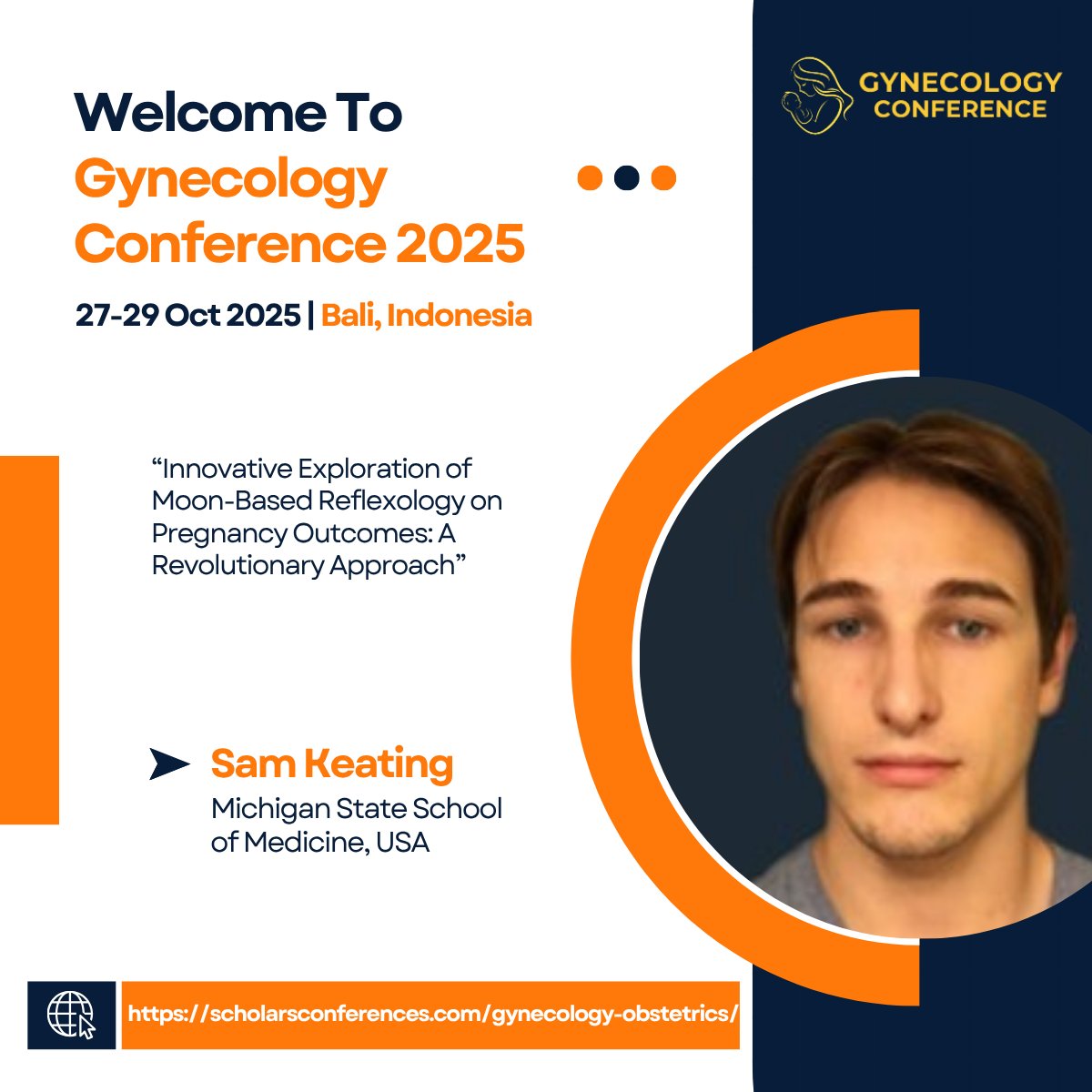Elena John (@gynecology73535) on Twitter photo 📢 Poster Presenter Announcement – Gynecology Conference 2025 🌺
We’re excited to welcome Sam Keating from Michigan State School of Medicine, USA as a Poster Presenter!
🔗 Register Now: scholarsconferences.com/gynecology-obs…
📧 Contact: gynecology@frontiersevents.com
<a href="/ScholarsConfer1/">Scholars Conferences</a> 📢 Poster Presenter Announcement – Gynecology Conference 2025 🌺
We’re excited to welcome Sam Keating from Michigan State School of Medicine, USA as a Poster Presenter!
🔗 Register Now: scholarsconferences.com/gynecology-obs…
📧 Contact: gynecology@frontiersevents.com
<a href="/ScholarsConfer1/">Scholars Conferences</a>