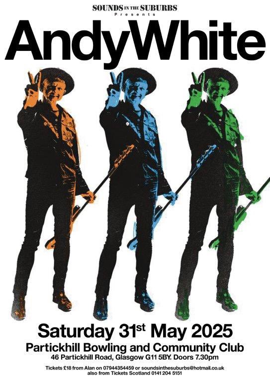 alan hendry (@suburbs1) on Twitter photo It’s tonight. <a href="/andywhite_music/">andy white</a> play’s Partickhill Bowling Club. Doors 7.30 tickets from 👉 <a href="/ticketsscotland/">Tickets Scotland</a> <a href="/glasgowswestend/">Pat Byrne - Glasgow West End</a> <a href="/GlasgowWEToday/">Glasgow West End Today</a> <a href="/WESTFESTInfo/">Westfest</a> <a href="/GlasMusicTour/">GlasgowMusicCityTour</a> <a href="/LNFGlasgow/">LastNightFromGlasgow</a> <a href="/LoveMusicGlasgo/">LoveMusicGlasgow</a> <a href="/WhatsOnGlasgow/">What's On Glasgow</a> Not to be missed! It’s tonight. <a href="/andywhite_music/">andy white</a> play’s Partickhill Bowling Club. Doors 7.30 tickets from 👉 <a href="/ticketsscotland/">Tickets Scotland</a> <a href="/glasgowswestend/">Pat Byrne - Glasgow West End</a> <a href="/GlasgowWEToday/">Glasgow West End Today</a> <a href="/WESTFESTInfo/">Westfest</a> <a href="/GlasMusicTour/">GlasgowMusicCityTour</a> <a href="/LNFGlasgow/">LastNightFromGlasgow</a> <a href="/LoveMusicGlasgo/">LoveMusicGlasgow</a> <a href="/WhatsOnGlasgow/">What's On Glasgow</a> Not to be missed!
