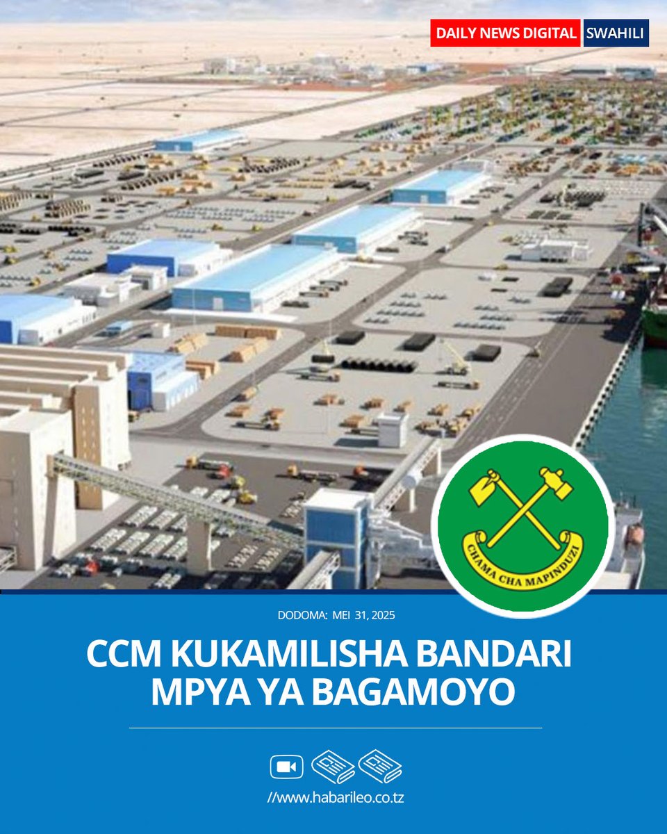 DODOMA — Chama Cha Mapinduzi (CCM) kimetangaza mpango kabambe wa kujenga bandari mpya ya Bagamoyo, ikiwa ni sehemu ya Ilani yake ya Uchaguzi ya mwaka 2025-2030, kwa lengo la kuifanya Tanzania kuwa kitovu cha biashara na usafirishaji katika ukanda wa Afrika Mashariki na Kati.