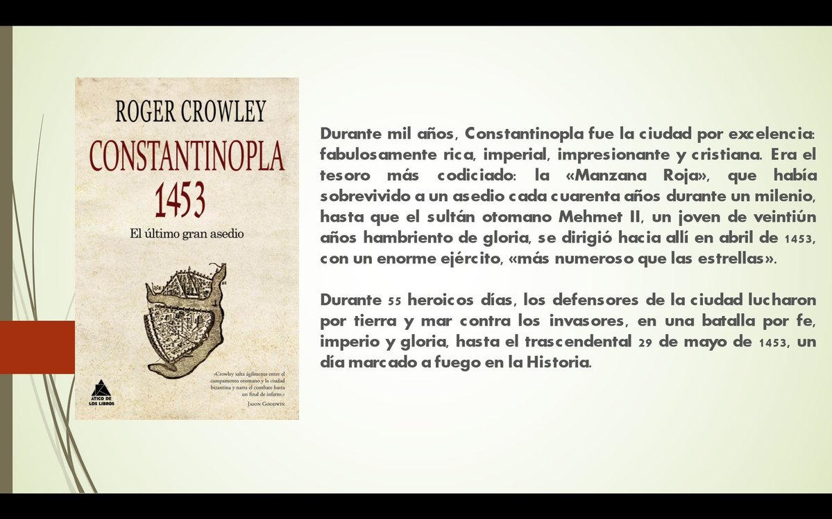 Libros Vintage (@librosvintage) on Twitter photo Este no lo he leído pero también promete...
"Durante 55 heroicos días, los defensores de la ciudad lucharon por tierra y mar contra los invasores, en una batalla de fe, imperio y gloria..."
'Constantinopla 1453. El último gran asedio'.
Roger Crowley
<a href="/AticoLibros/">Ático de los Libros</a> 2015 Este no lo he leído pero también promete...
"Durante 55 heroicos días, los defensores de la ciudad lucharon por tierra y mar contra los invasores, en una batalla de fe, imperio y gloria..."
'Constantinopla 1453. El último gran asedio'.
Roger Crowley
<a href="/AticoLibros/">Ático de los Libros</a> 2015