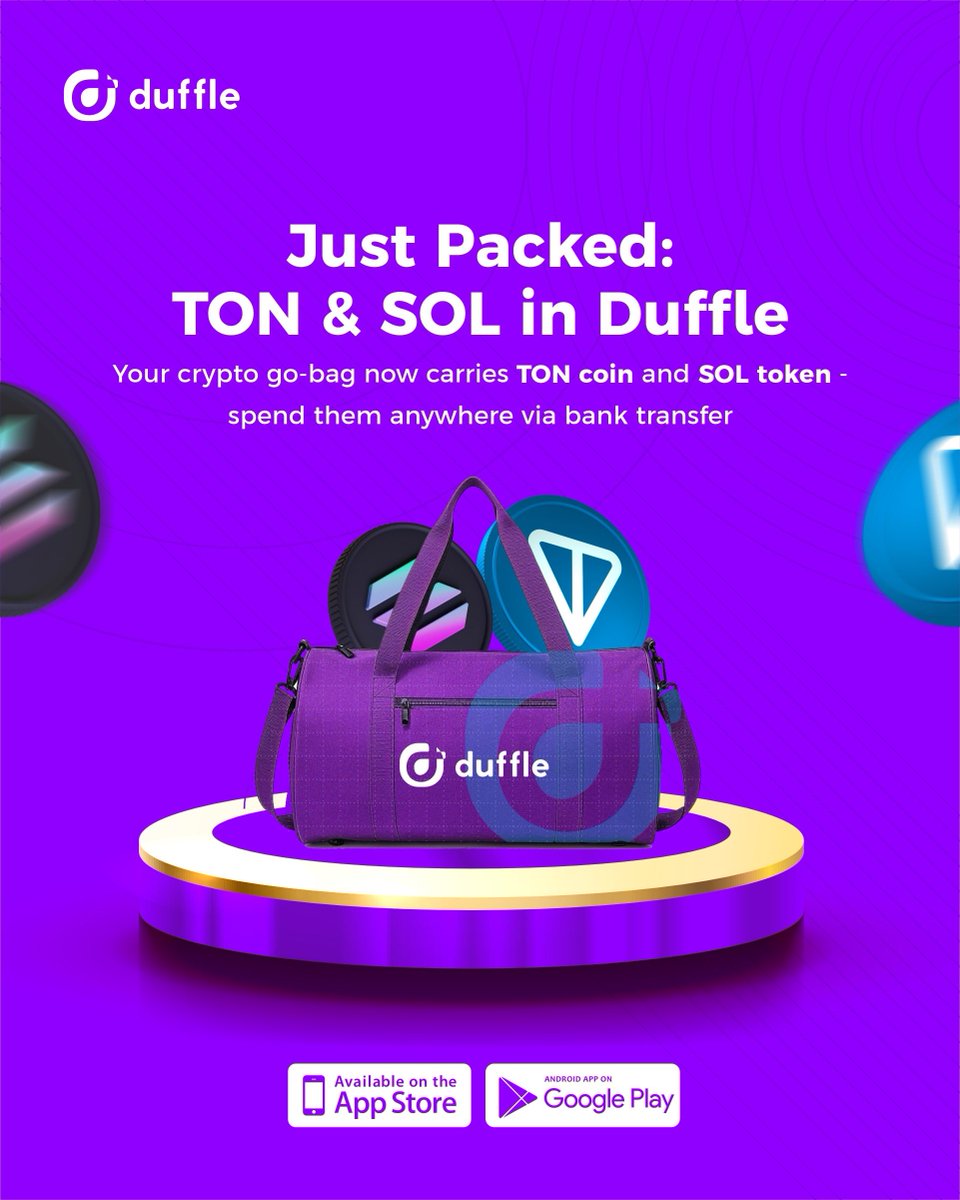 You asked, we packed! 📦

$TON &amp; $SOL tokens are now available in your Duffle. Spend your favorite cryptos anywhere that accepts bank transfers.

Your crypto go-bag just got an upgrade! 🚀
#Duffle #TON #SOL