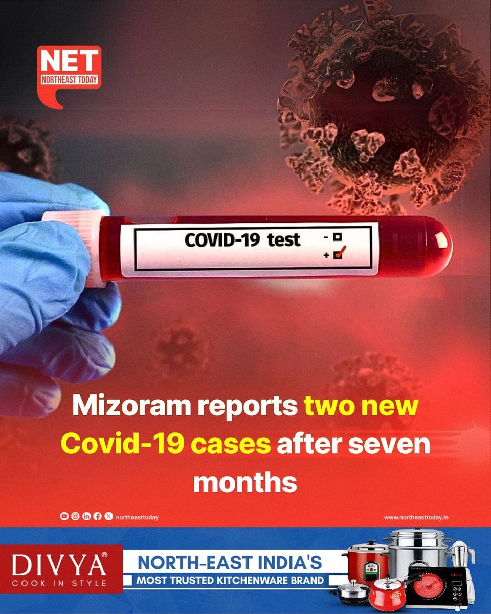 NortheastToday's tweet image. #NetSnippet | Mizoram has confirmed two new Covid-19 infections, marking the first cases reported in the state after a seven-month interval, health officials said.

Read more..
northeasttoday.in/2025/05/31/miz…

#Covid19 #NewCases #Registered #ministryofhealth #Mizoram #NortheastToday