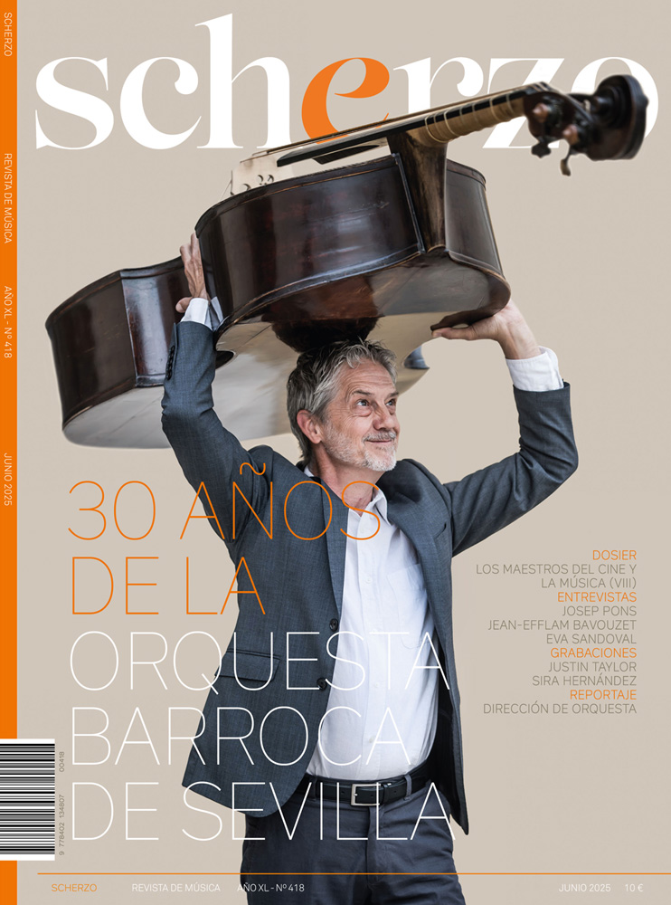 🎶   YA ESTÁ AQUÍ EL SCHERZO DE JUNIO   🎶
En portada: Orquesta Barroca de Sevilla
Dosier: Los maestros del cine y la música
Entrevistas: Josep Pons, Eva Sandoval, Jean-Efflam Bavouzet
Grabaciones: Justin Taylor, Sira Hernández, Juan García Rodríguez
scherzo.es/tienda/