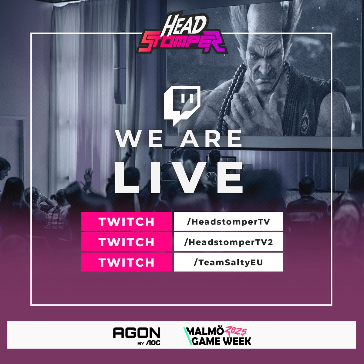 We are live with pools! Let’s go!!!

Twitch.tv/HeadstomperTV - TEKKEN
Twitch.tv/HeadstomperTV2 - Granblue
Twitch.tv/TeamSaltyEU - Strive
