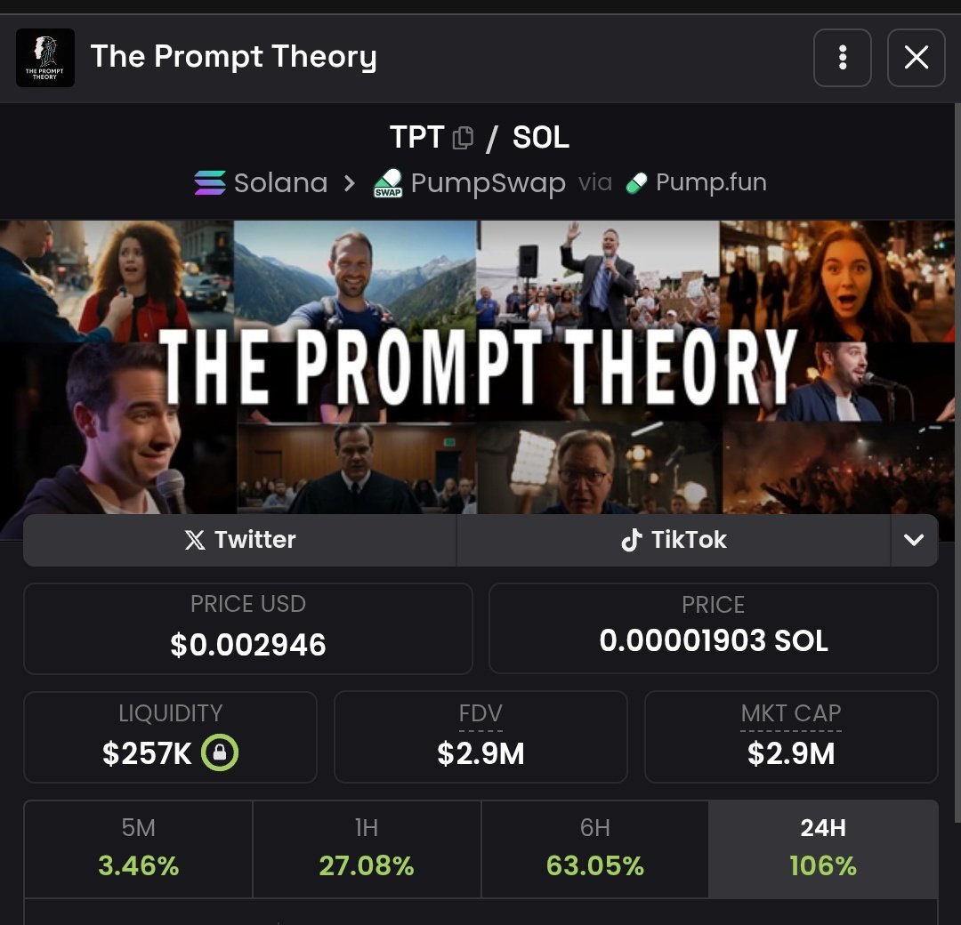 The prompt theory just hit 3M mcap

200k -------> 3M so far

15x and counting

7mxvtYChQGah6a6w6SEwTDFMXg5vNdR9dSMhpbCupump

Lfgoooo $TPT