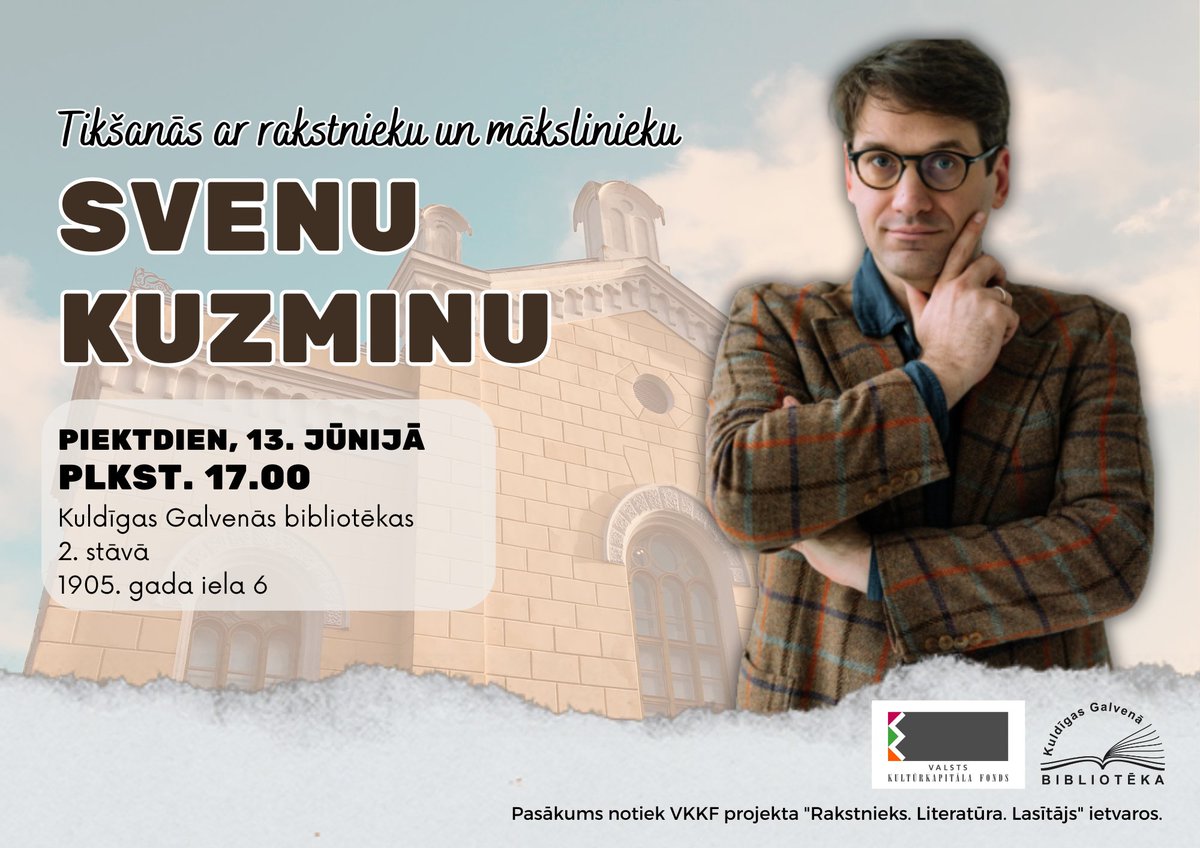 13. jūnijā plkst. 17.00 Kuldīgas Galvenās bibliotēkas 2. stāvā notiks tikšanās ar rakstnieku, aktieri un mākslinieku Svenu Kuzminu.